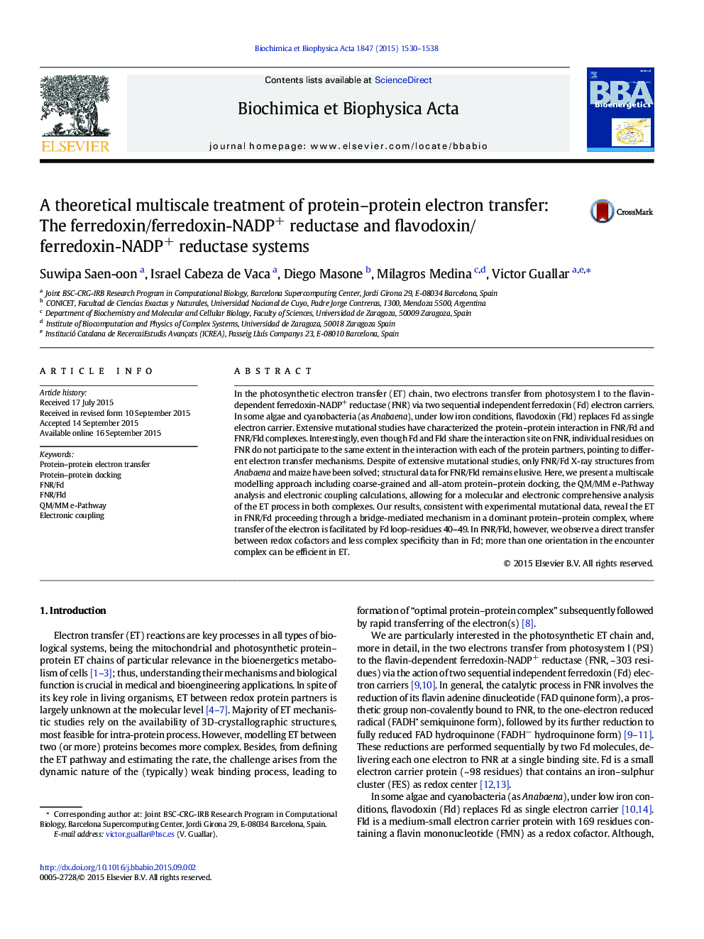 عکس صفحه اول مقاله: A theoretical multiscale treatment of protein–protein electron transfer: The ferredoxin/ferredoxin-NADP+ reductase and flavodoxin/ferredoxin-NADP+ reductase systems A theoretical multiscale treatment of protein–protein electron transfer: The ferredoxin/ferredoxin-NADP+ reductase and flavodoxin/ferredoxin-NADP+ reductase systems