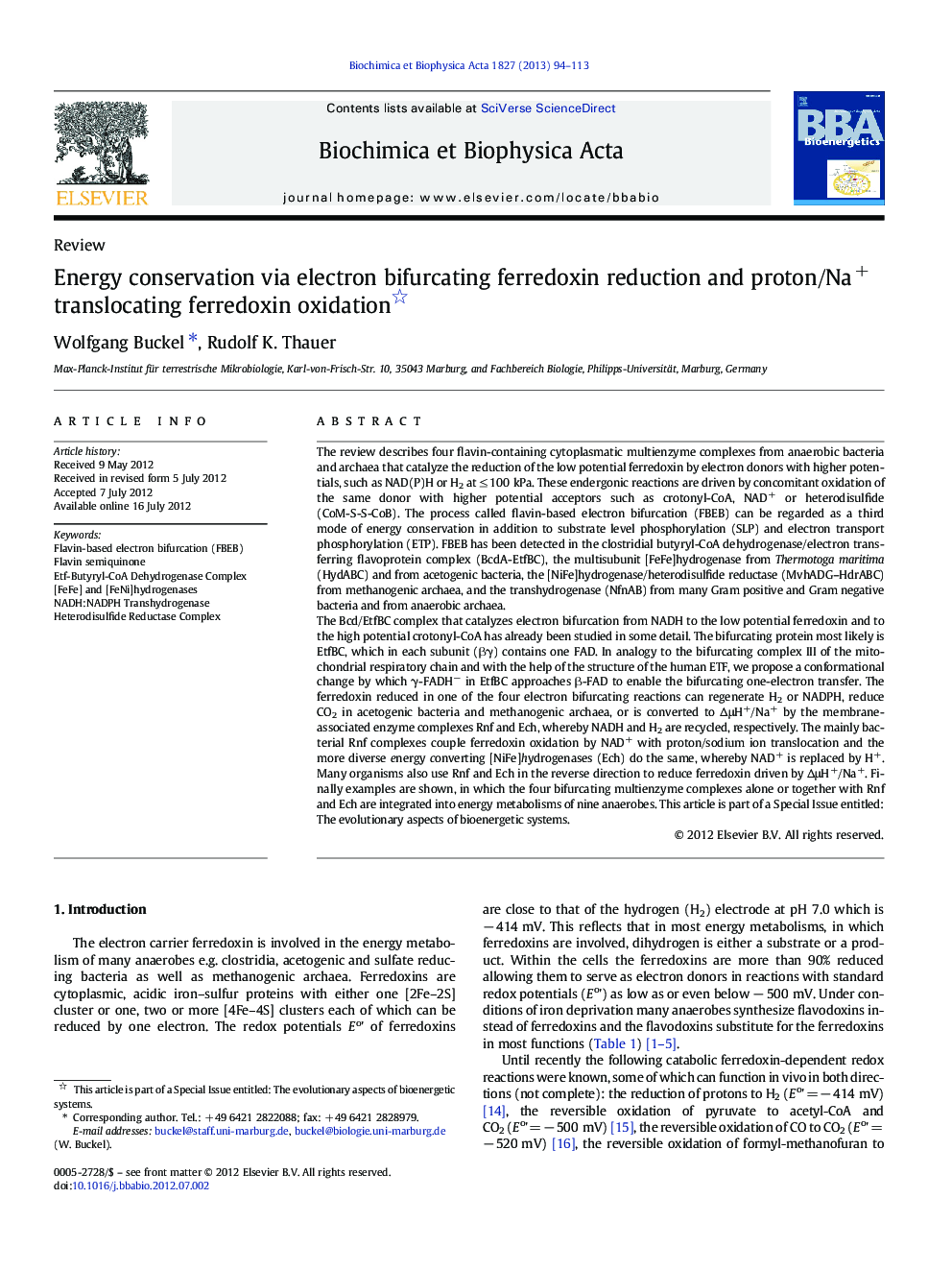 Energy conservation via electron bifurcating ferredoxin reduction and proton/Na+ translocating ferredoxin oxidation 