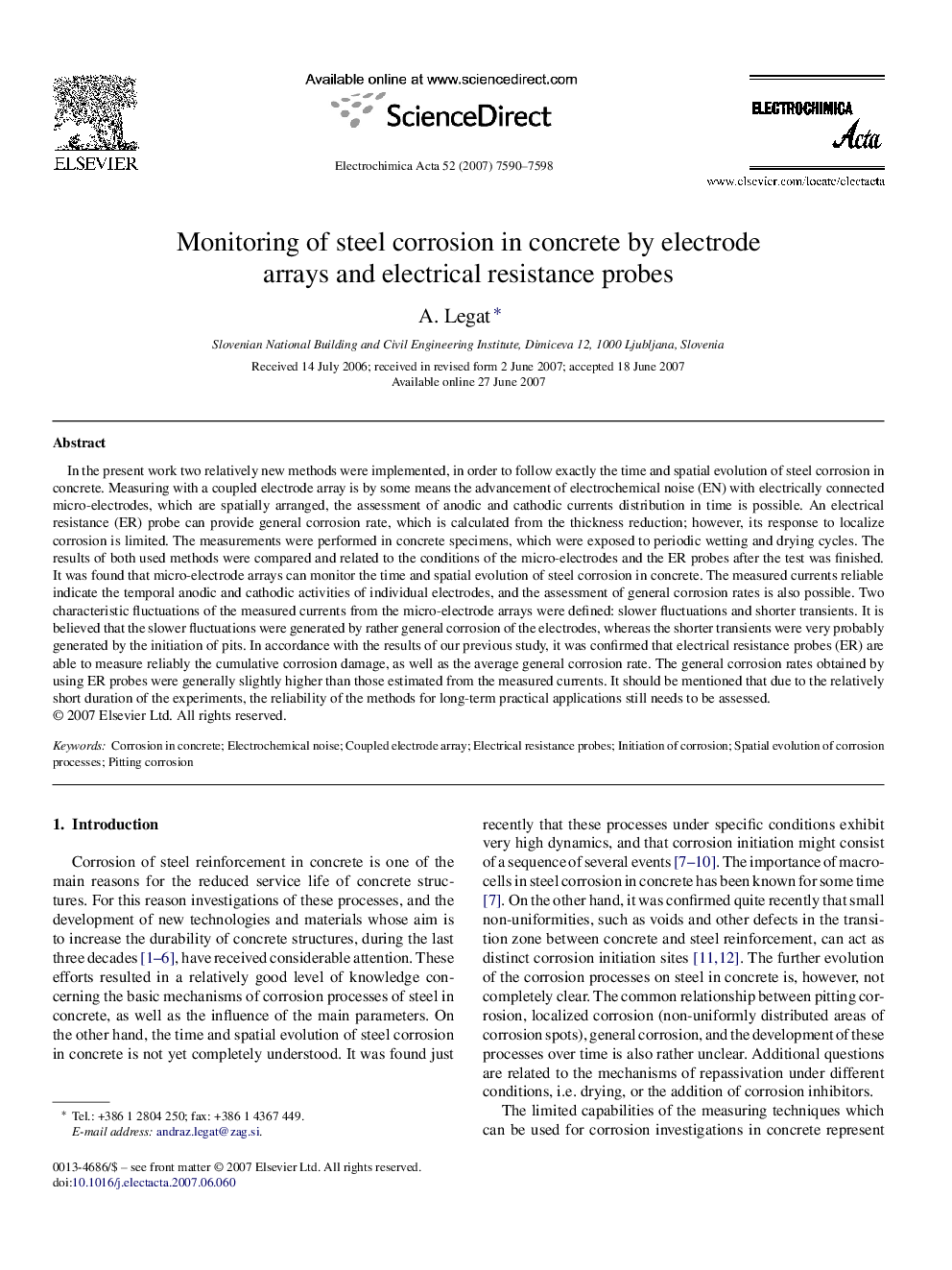 Monitoring of steel corrosion in concrete by electrode arrays and electrical resistance probes