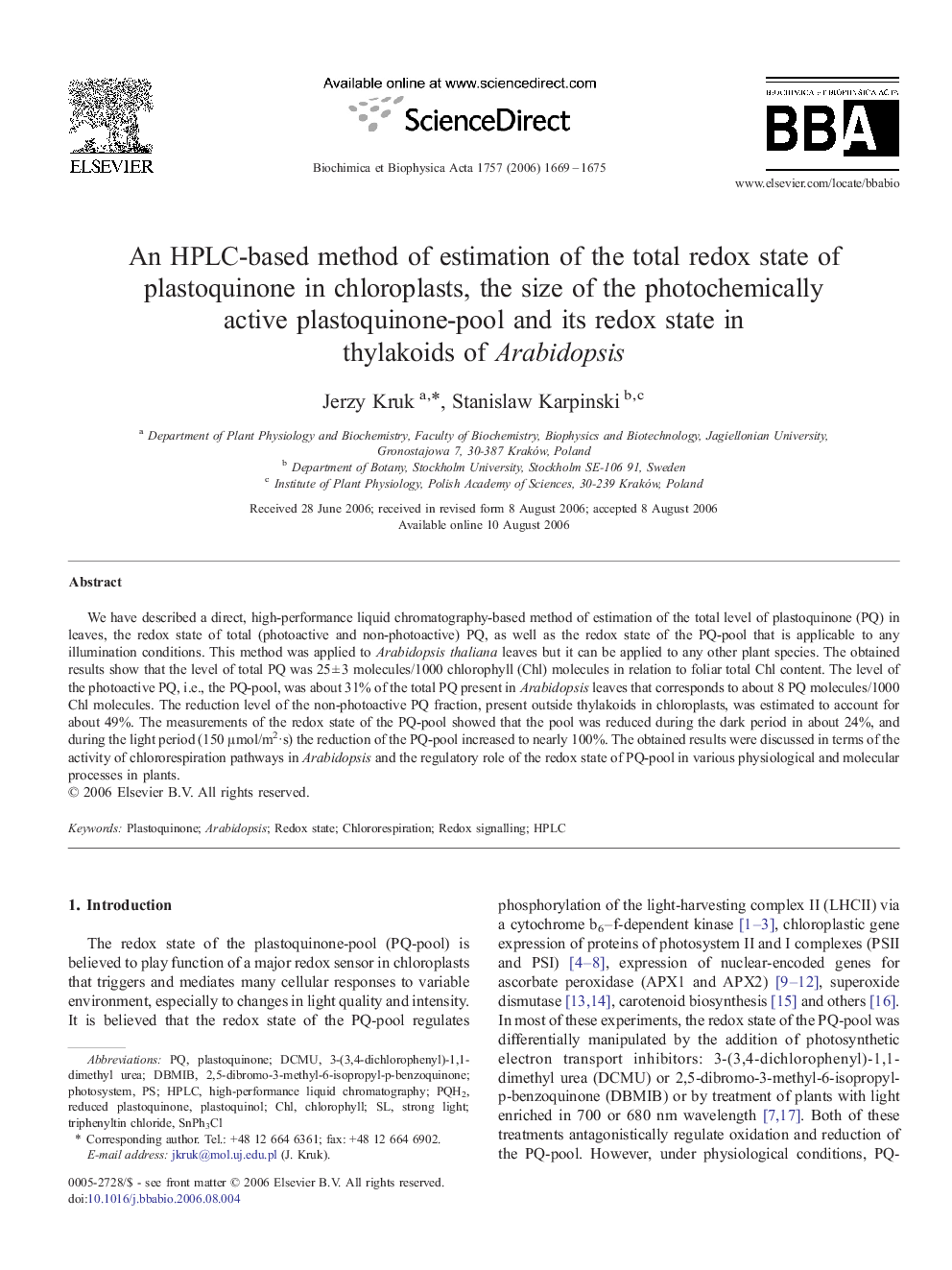 An HPLC-based method of estimation of the total redox state of plastoquinone in chloroplasts, the size of the photochemically active plastoquinone-pool and its redox state in thylakoids of Arabidopsis