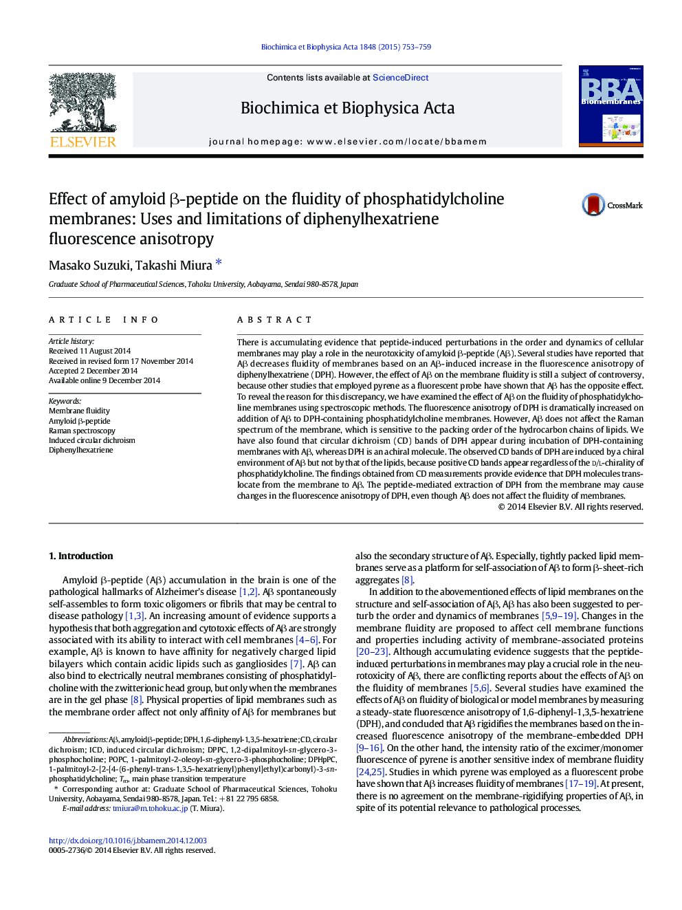 Effect of amyloid β-peptide on the fluidity of phosphatidylcholine membranes: Uses and limitations of diphenylhexatriene fluorescence anisotropy