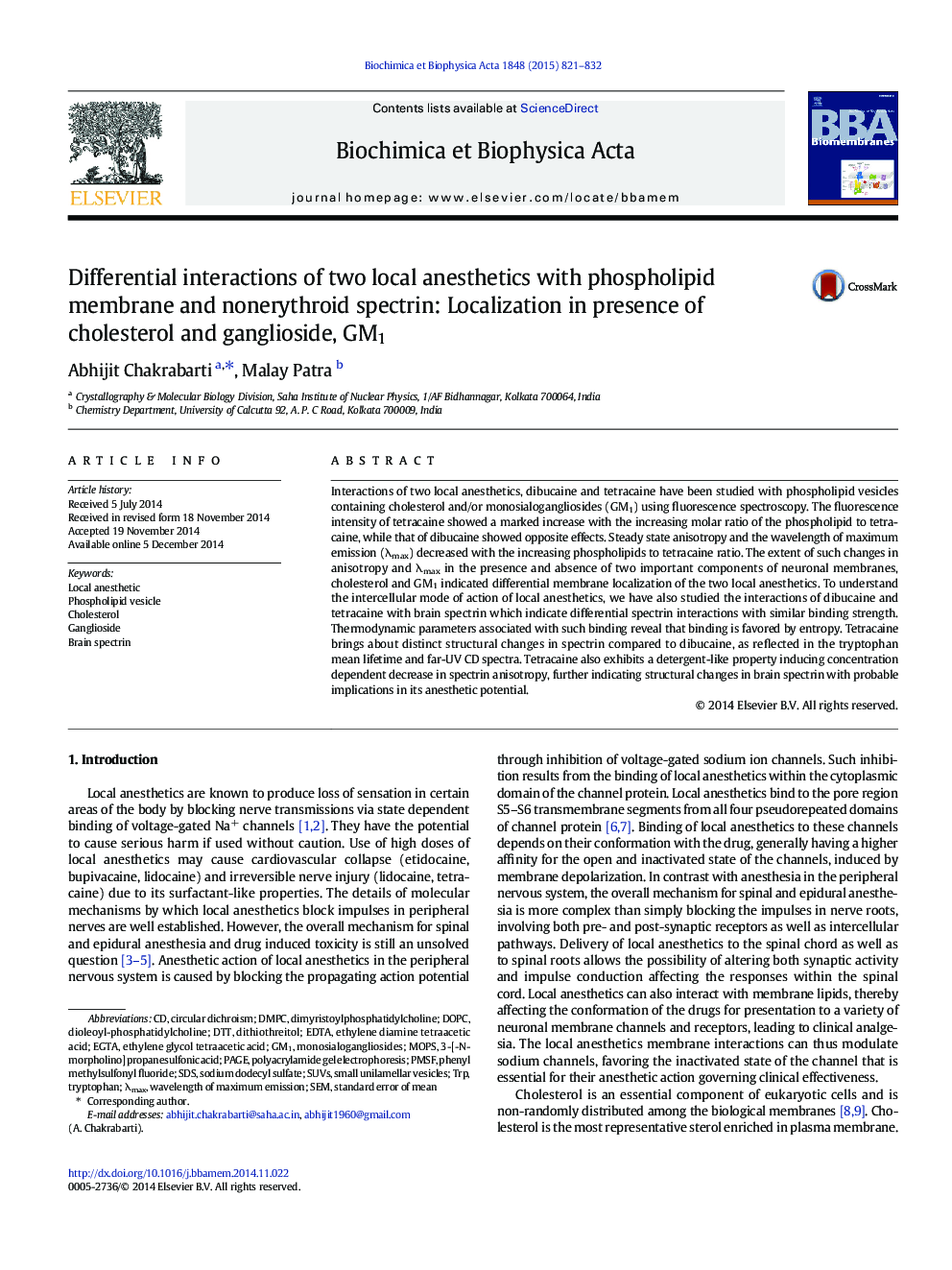 Differential interactions of two local anesthetics with phospholipid membrane and nonerythroid spectrin: Localization in presence of cholesterol and ganglioside, GM1