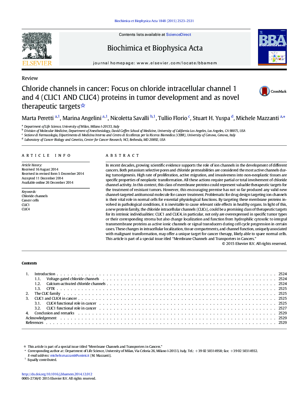 Chloride channels in cancer: Focus on chloride intracellular channel 1 and 4 (CLIC1 AND CLIC4) proteins in tumor development and as novel therapeutic targets 