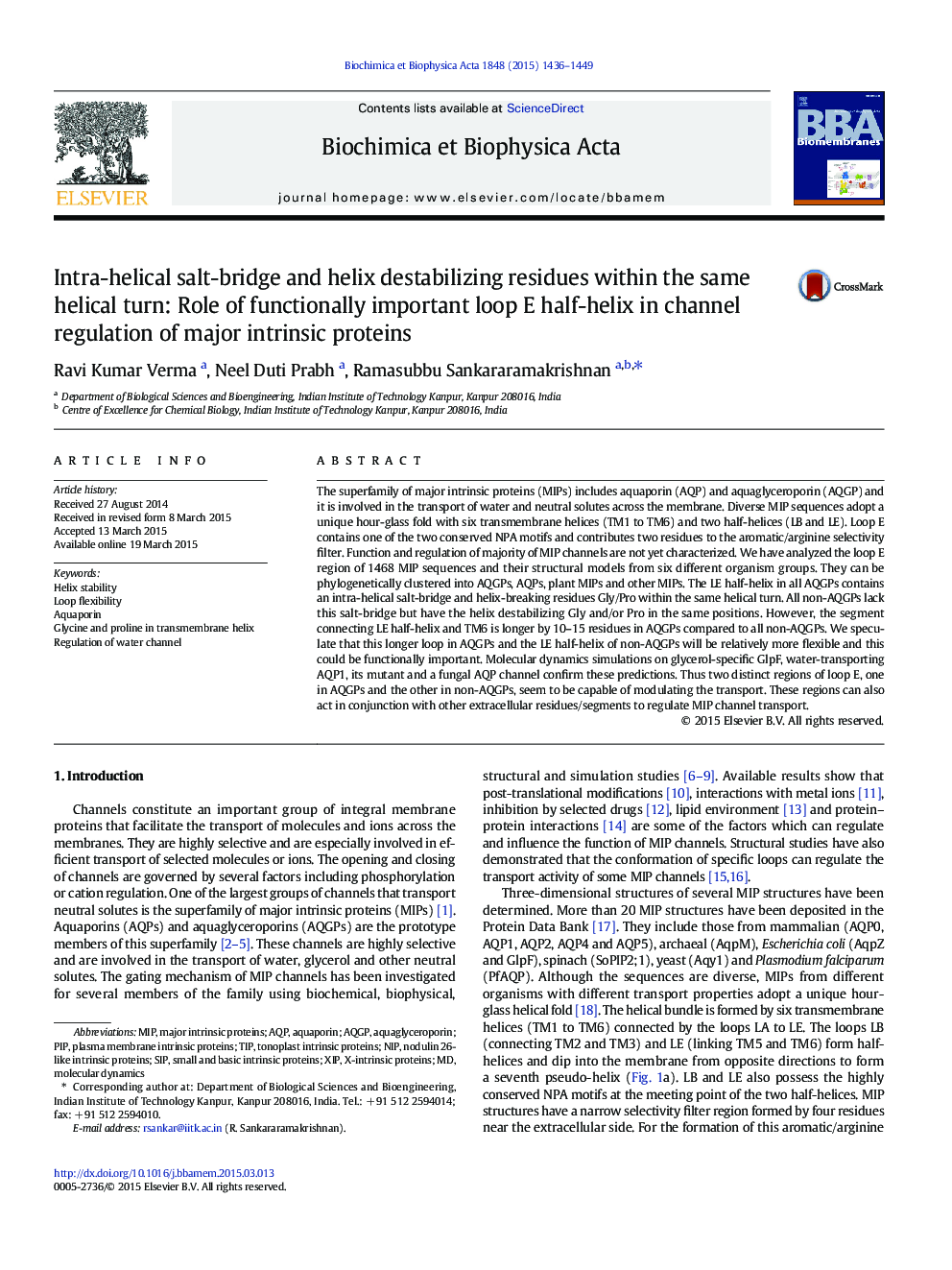 Intra-helical salt-bridge and helix destabilizing residues within the same helical turn: Role of functionally important loop E half-helix in channel regulation of major intrinsic proteins