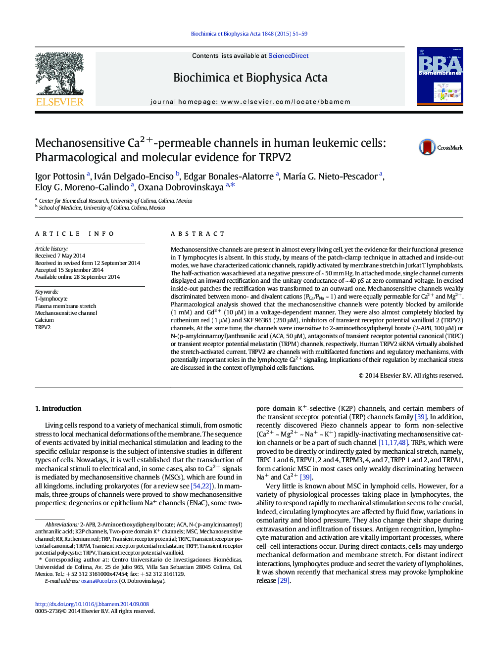 Mechanosensitive Ca2 +-permeable channels in human leukemic cells: Pharmacological and molecular evidence for TRPV2