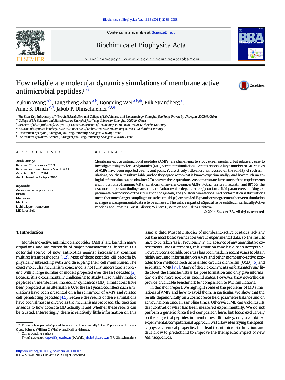 How reliable are molecular dynamics simulations of membrane active antimicrobial peptides? 