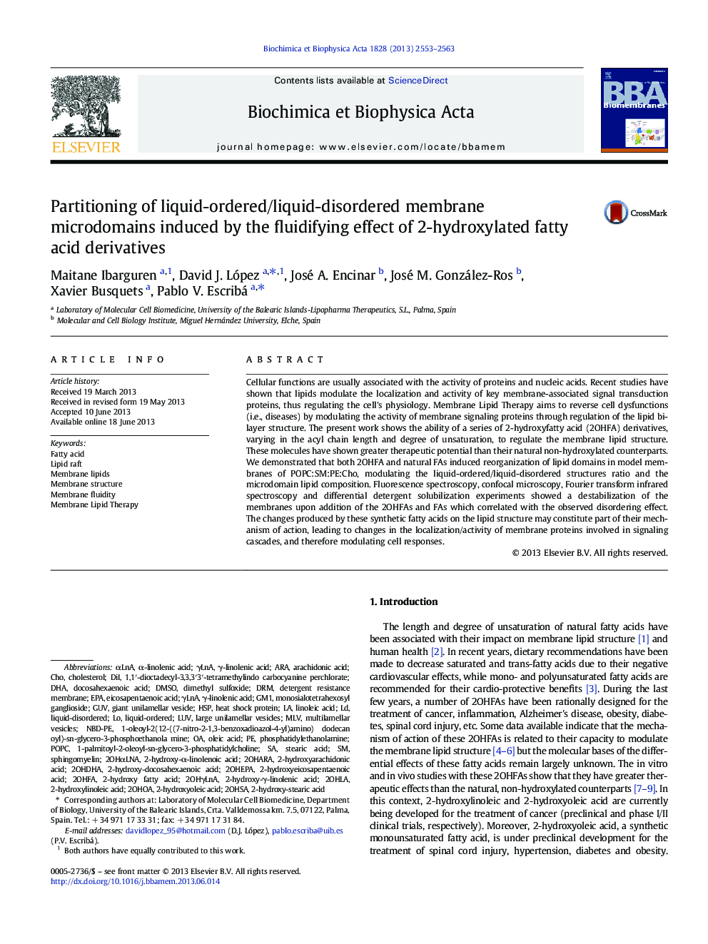 Partitioning of liquid-ordered/liquid-disordered membrane microdomains induced by the fluidifying effect of 2-hydroxylated fatty acid derivatives