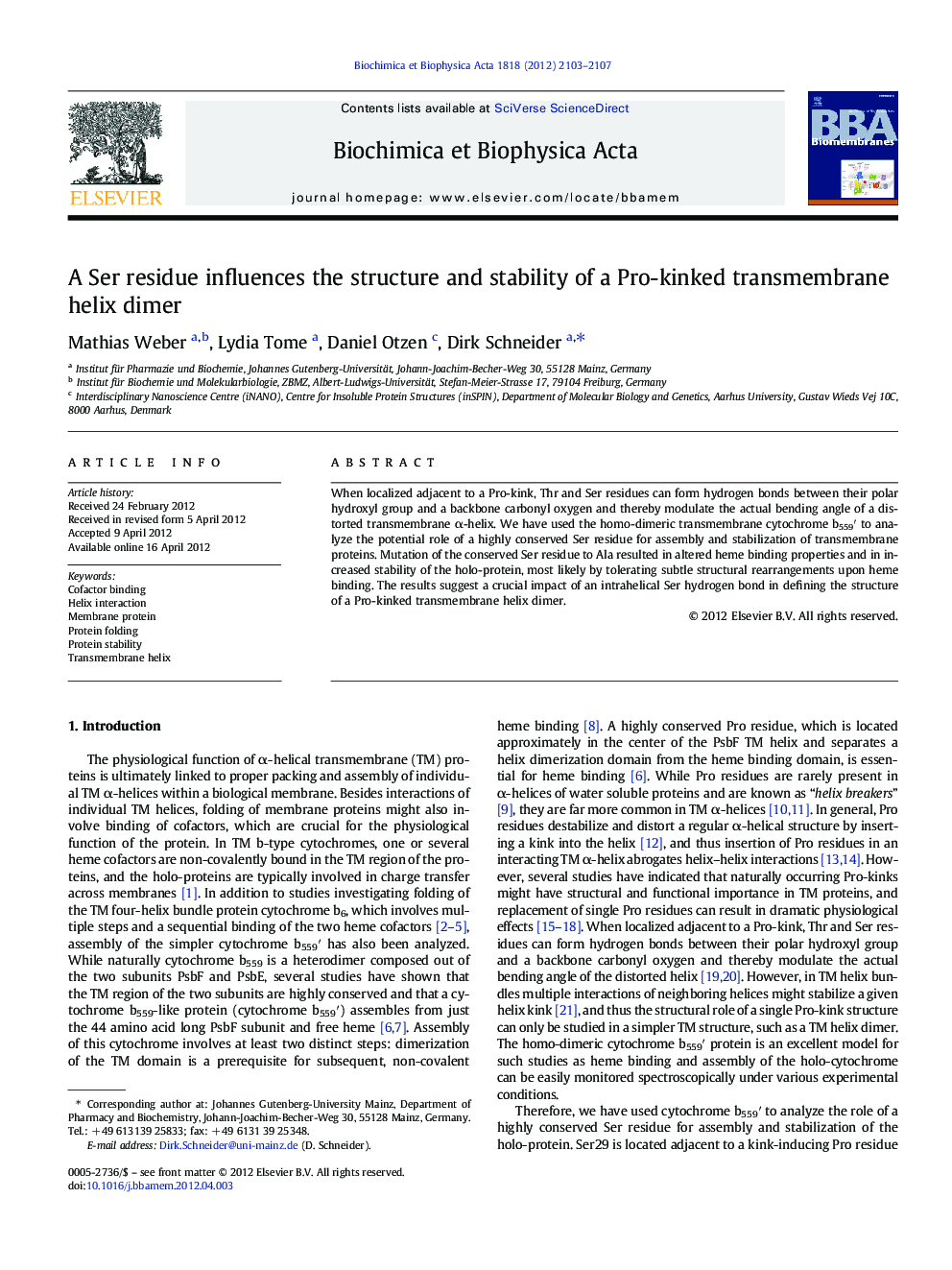 A Ser residue influences the structure and stability of a Pro-kinked transmembrane helix dimer