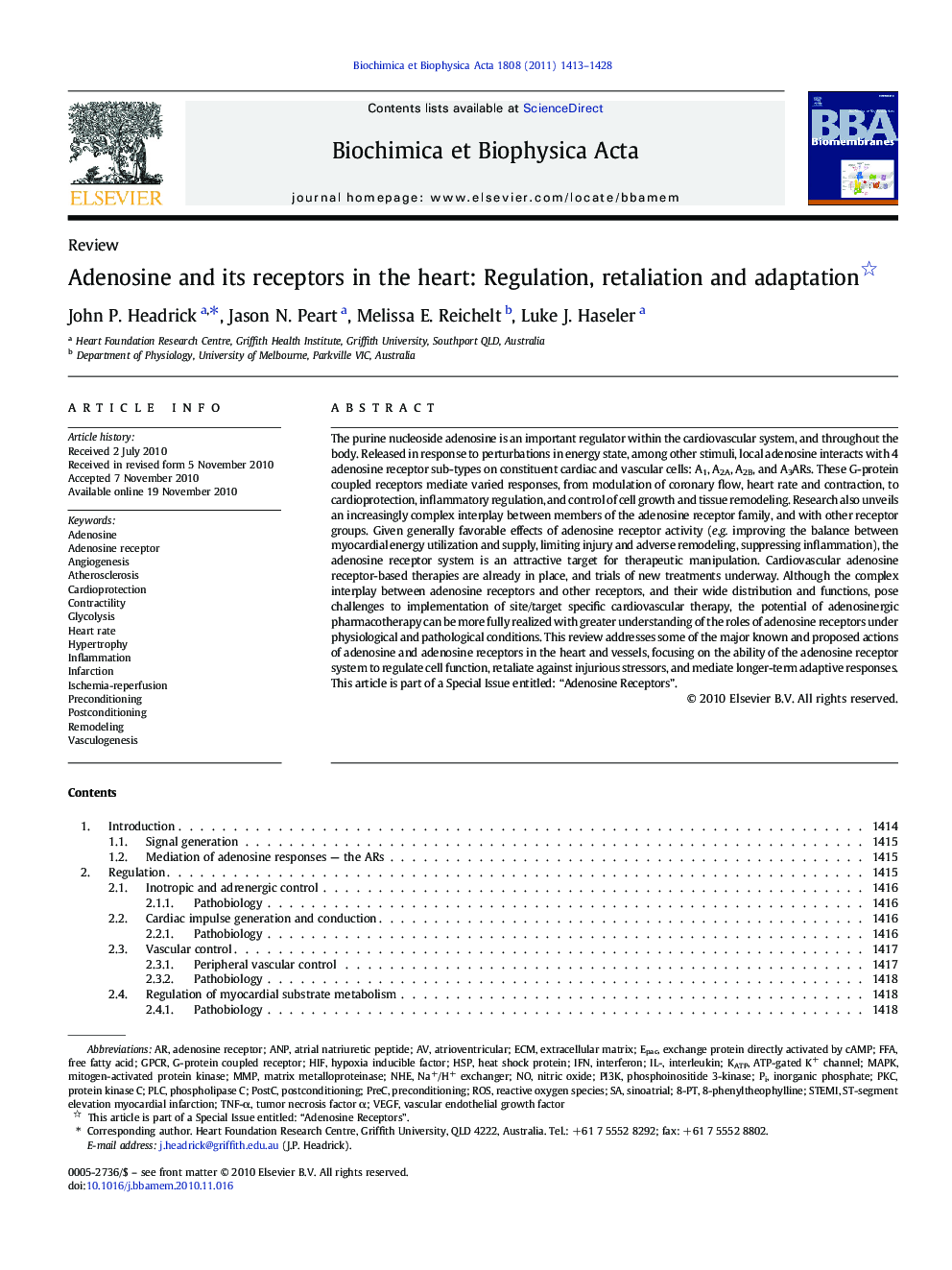 Adenosine and its receptors in the heart: Regulation, retaliation and adaptation