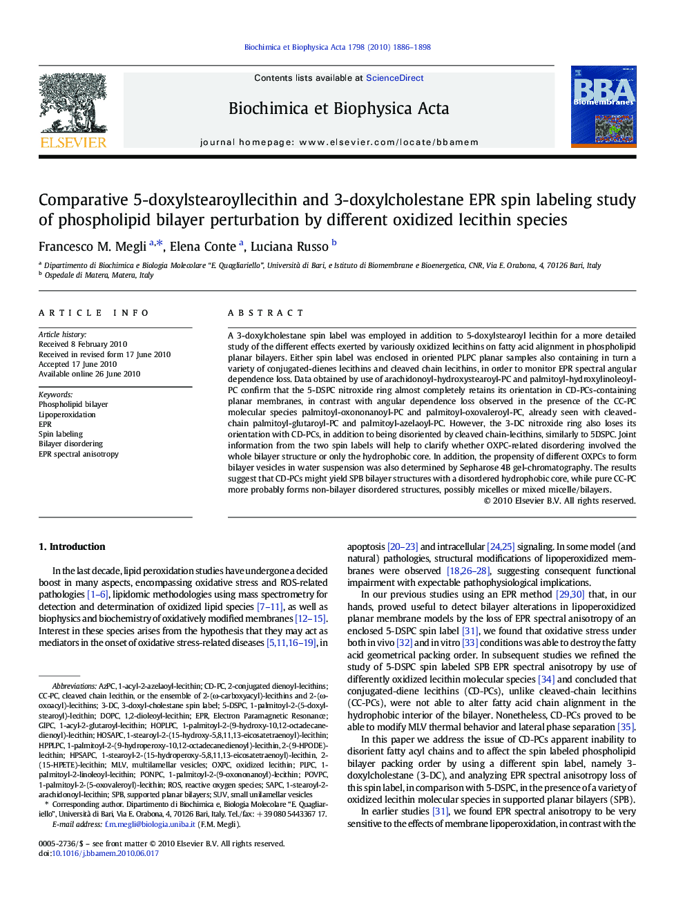 Comparative 5-doxylstearoyllecithin and 3-doxylcholestane EPR spin labeling study of phospholipid bilayer perturbation by different oxidized lecithin species