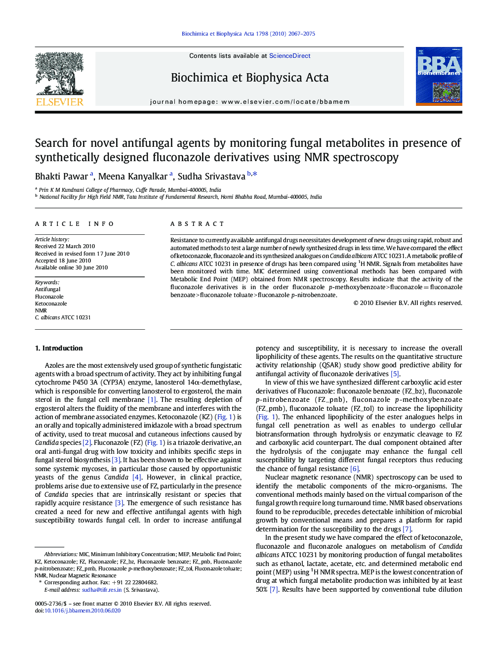 Search for novel antifungal agents by monitoring fungal metabolites in presence of synthetically designed fluconazole derivatives using NMR spectroscopy