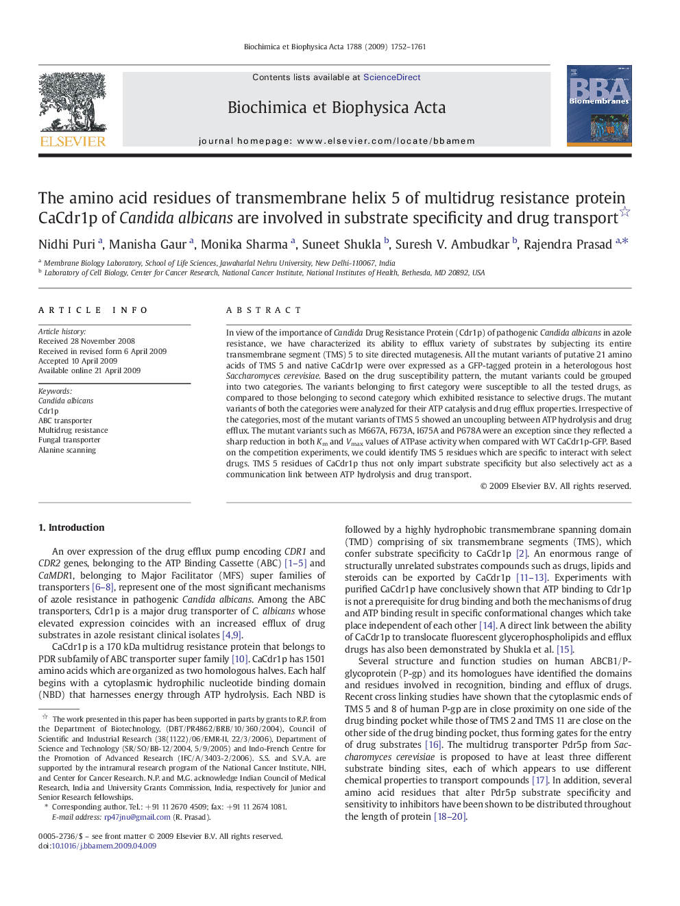 The amino acid residues of transmembrane helix 5 of multidrug resistance protein CaCdr1p of Candida albicans are involved in substrate specificity and drug transport 