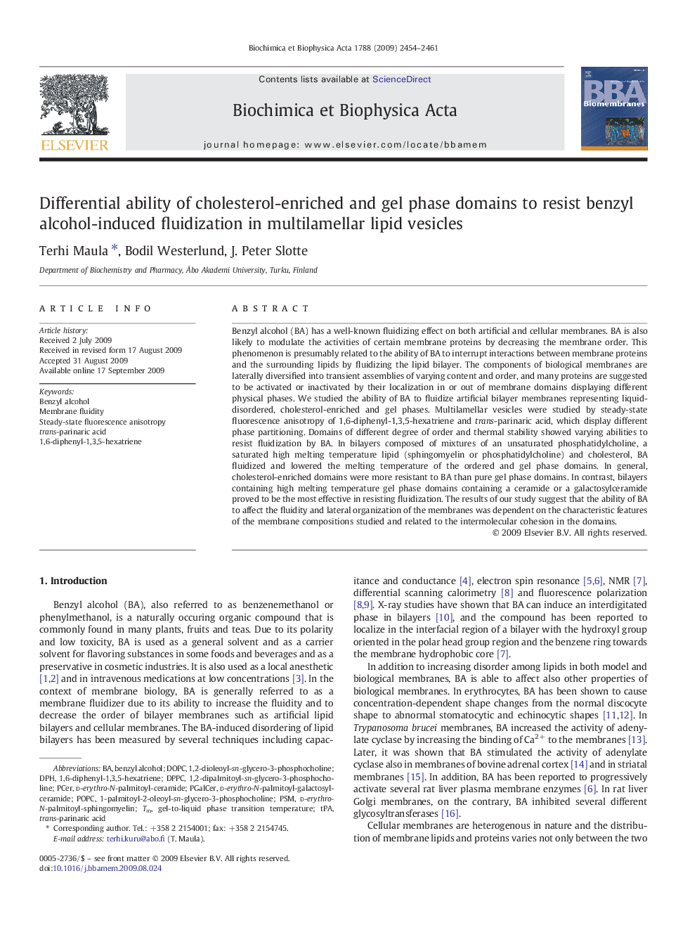 Differential ability of cholesterol-enriched and gel phase domains to resist benzyl alcohol-induced fluidization in multilamellar lipid vesicles