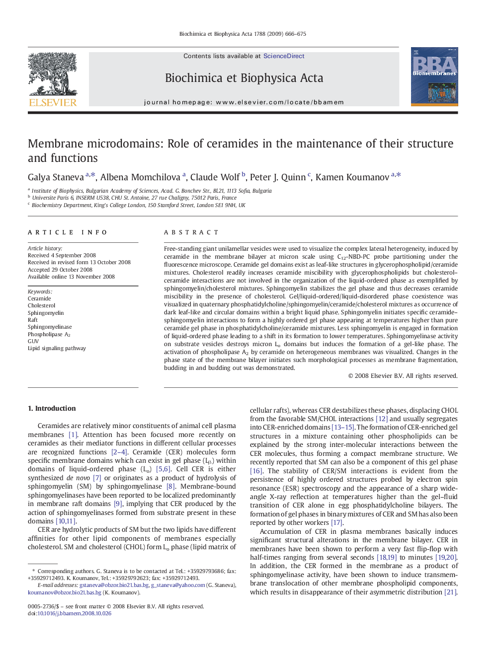 Membrane microdomains: Role of ceramides in the maintenance of their structure and functions