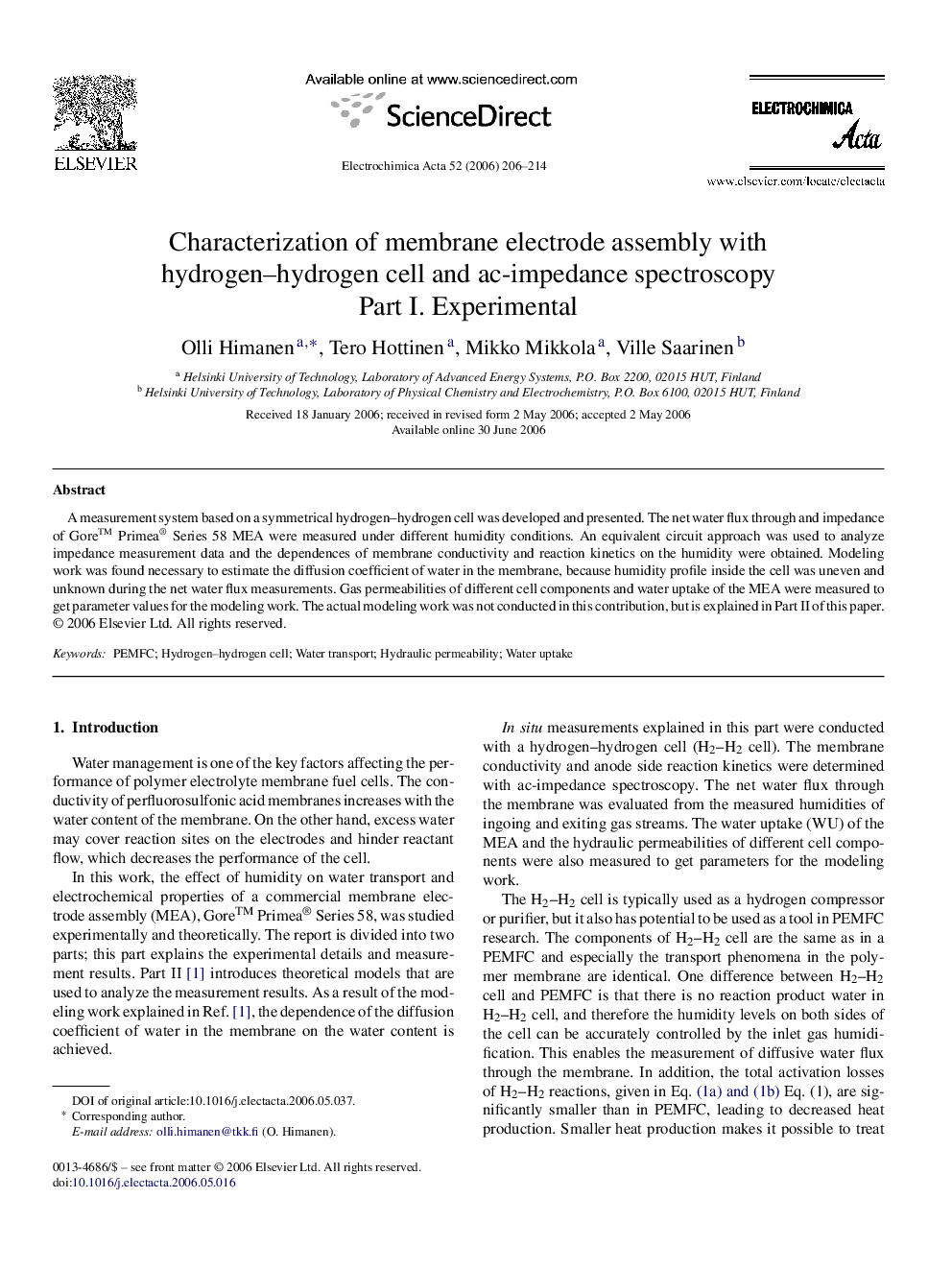 Characterization of membrane electrode assembly with hydrogen–hydrogen cell and ac-impedance spectroscopy: Part I. Experimental