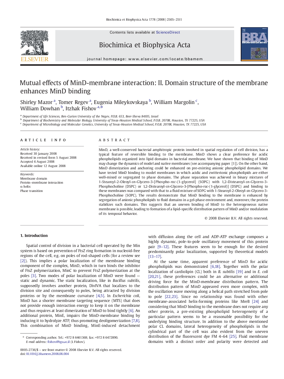 Mutual effects of MinD-membrane interaction: II. Domain structure of the membrane enhances MinD binding