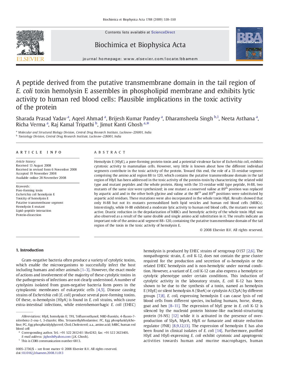 A peptide derived from the putative transmembrane domain in the tail region of E. coli toxin hemolysin E assembles in phospholipid membrane and exhibits lytic activity to human red blood cells: Plausible implications in the toxic activity of the protein