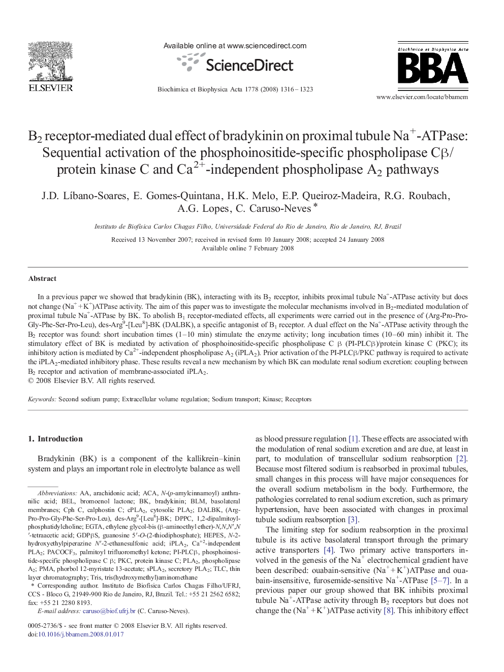 B2 receptor-mediated dual effect of bradykinin on proximal tubule Na+-ATPase: Sequential activation of the phosphoinositide-specific phospholipase Cβ/protein kinase C and Ca2+-independent phospholipase A2 pathways