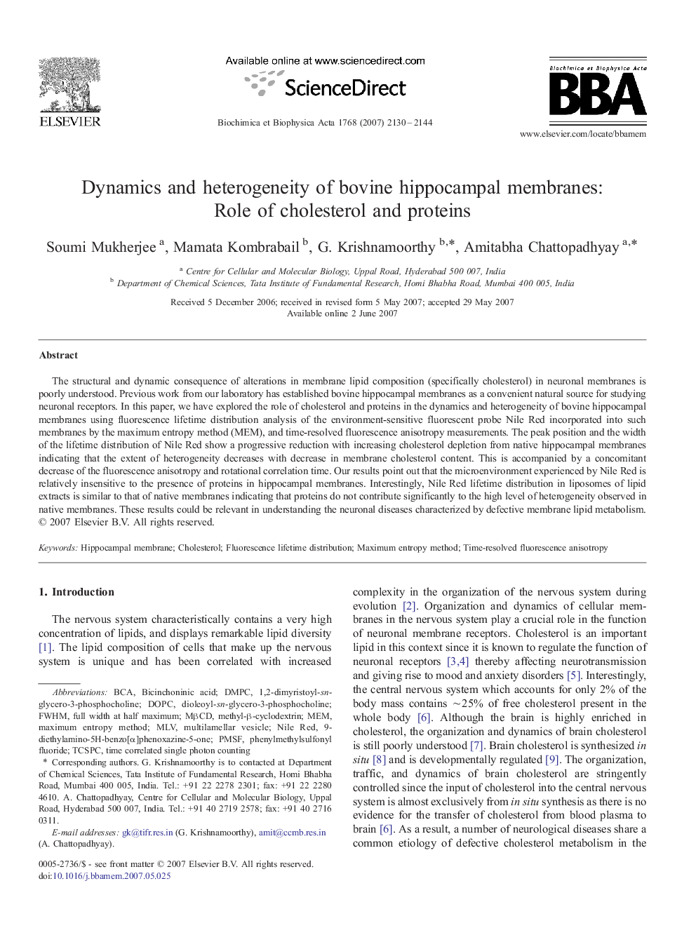 Dynamics and heterogeneity of bovine hippocampal membranes: Role of cholesterol and proteins