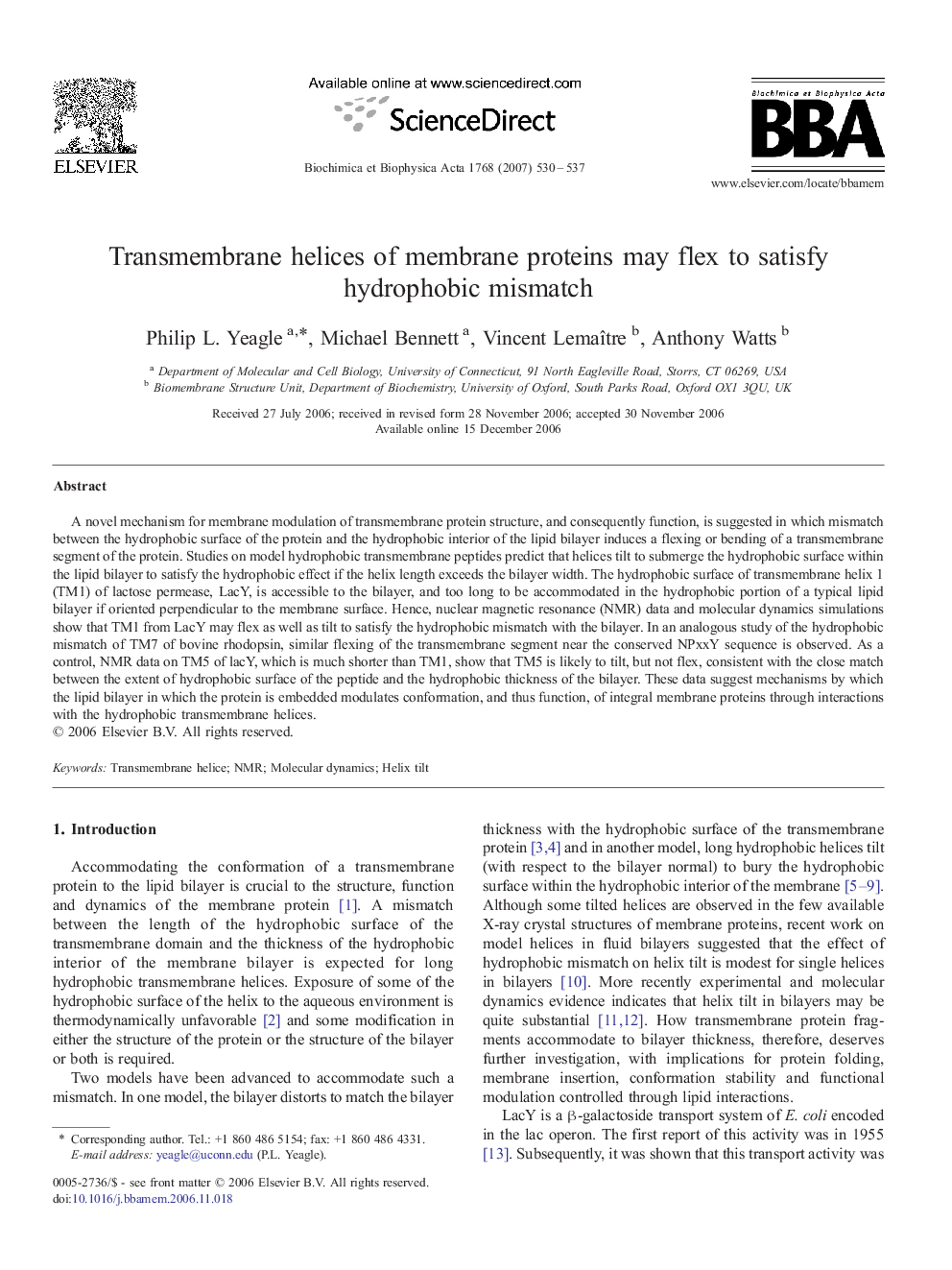 Transmembrane helices of membrane proteins may flex to satisfy hydrophobic mismatch