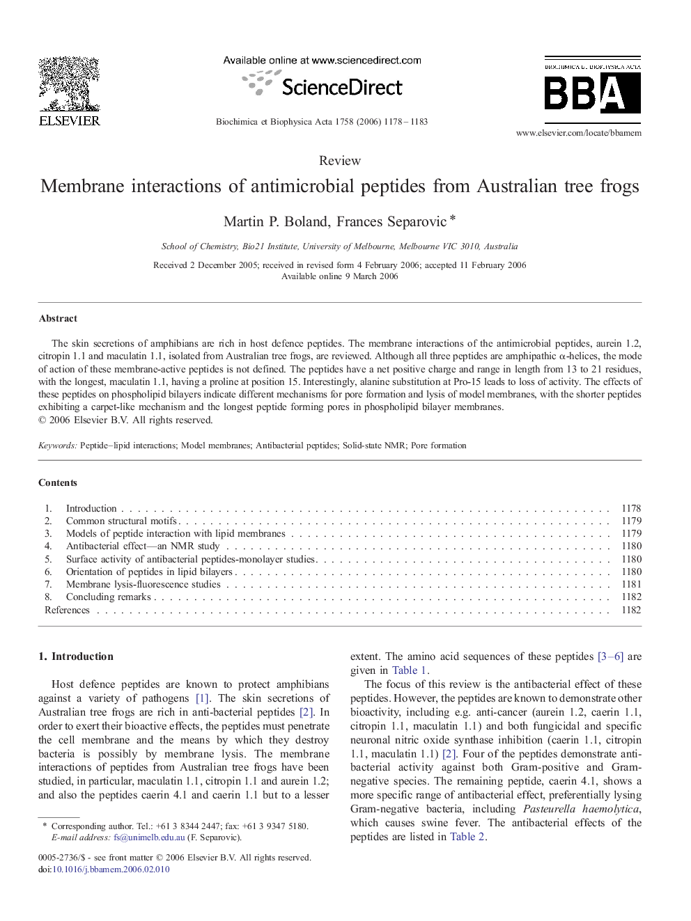 Membrane interactions of antimicrobial peptides from Australian tree frogs