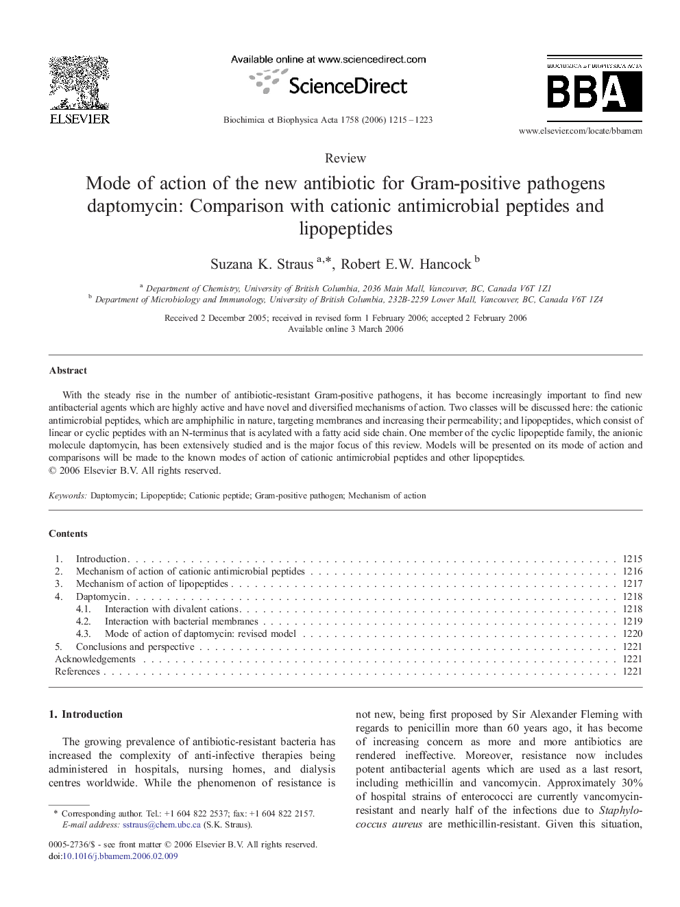 Mode of action of the new antibiotic for Gram-positive pathogens daptomycin: Comparison with cationic antimicrobial peptides and lipopeptides