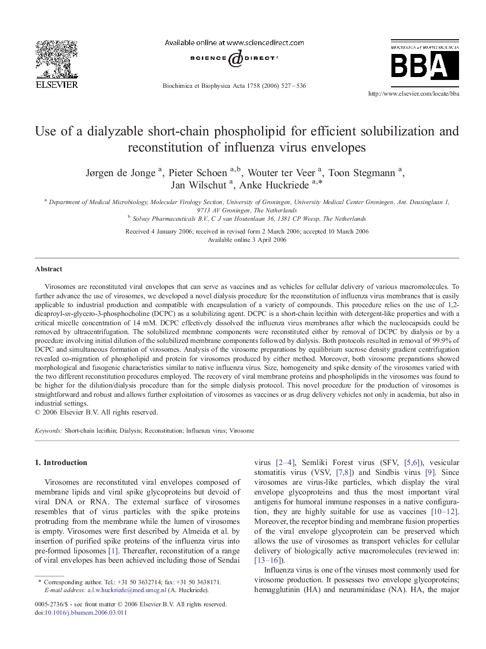 Use of a dialyzable short-chain phospholipid for efficient solubilization and reconstitution of influenza virus envelopes