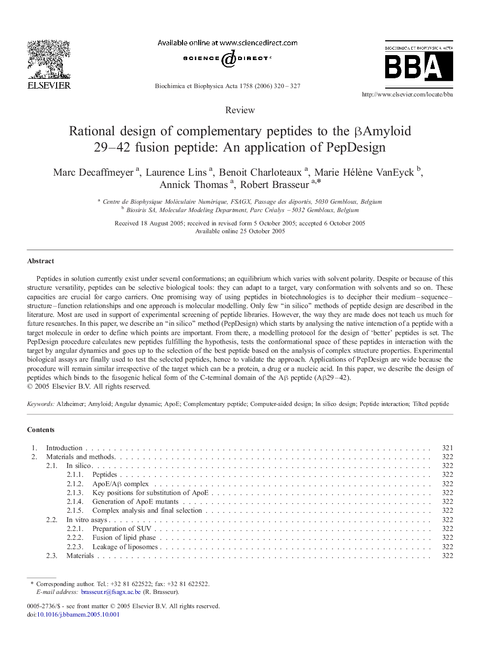 Rational design of complementary peptides to the βAmyloid 29–42 fusion peptide: An application of PepDesign