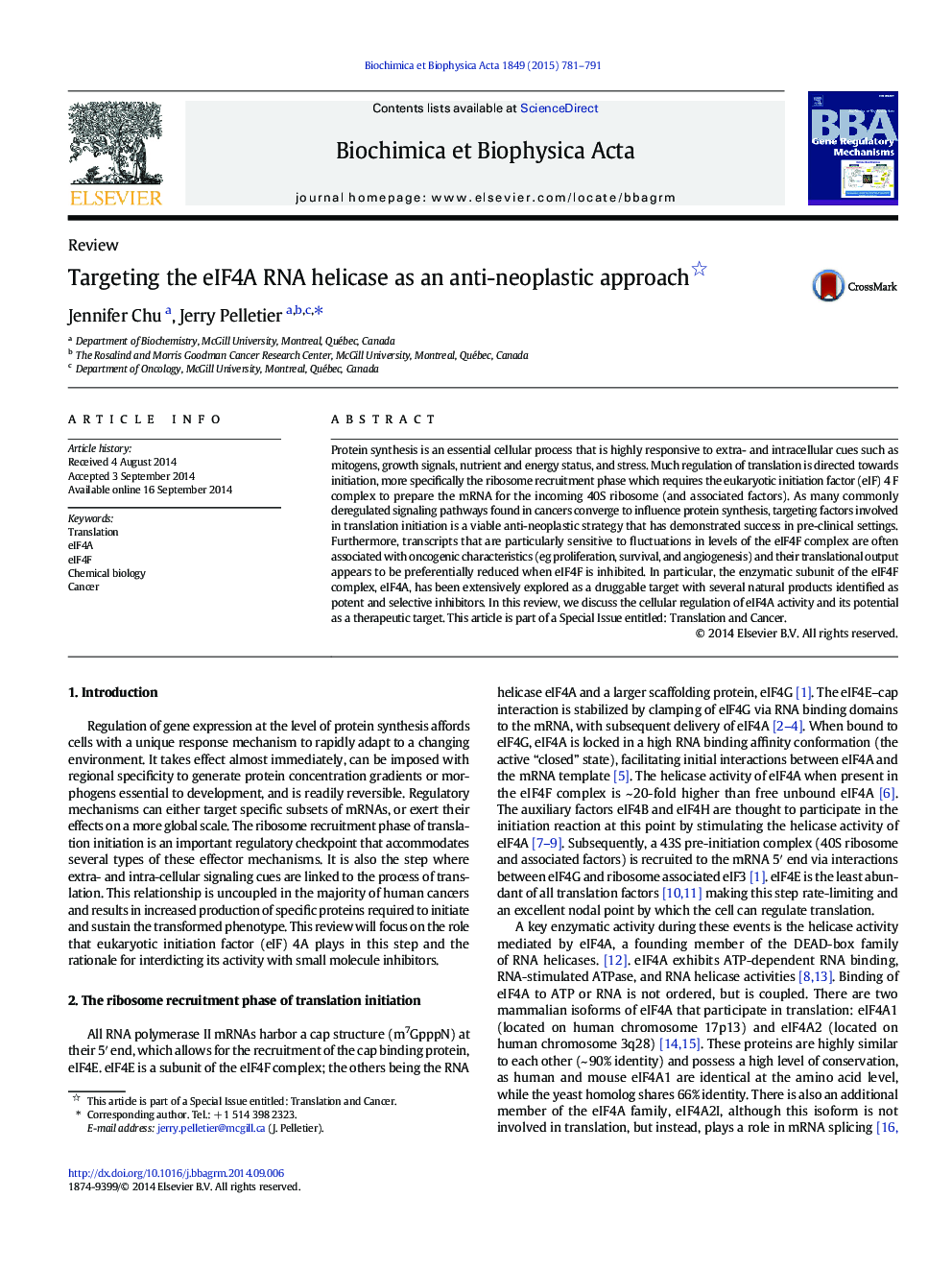 Targeting the eIF4A RNA helicase as an anti-neoplastic approach 