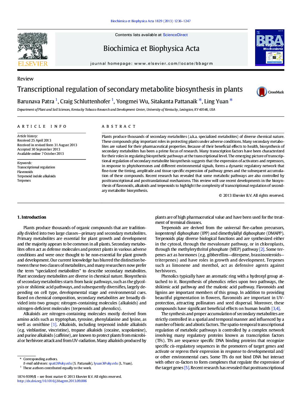 Transcriptional regulation of secondary metabolite biosynthesis in plants