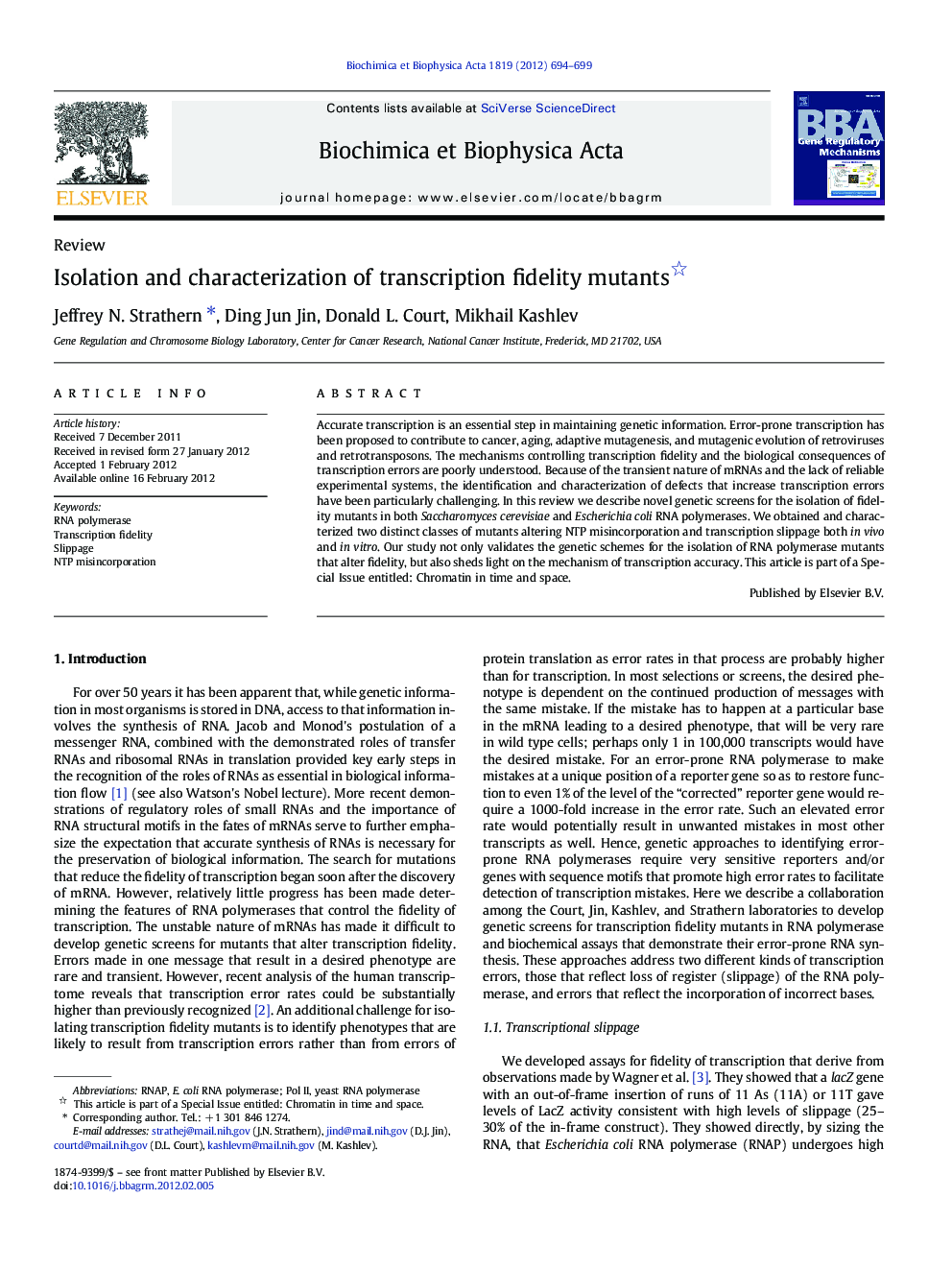 Isolation and characterization of transcription fidelity mutants 