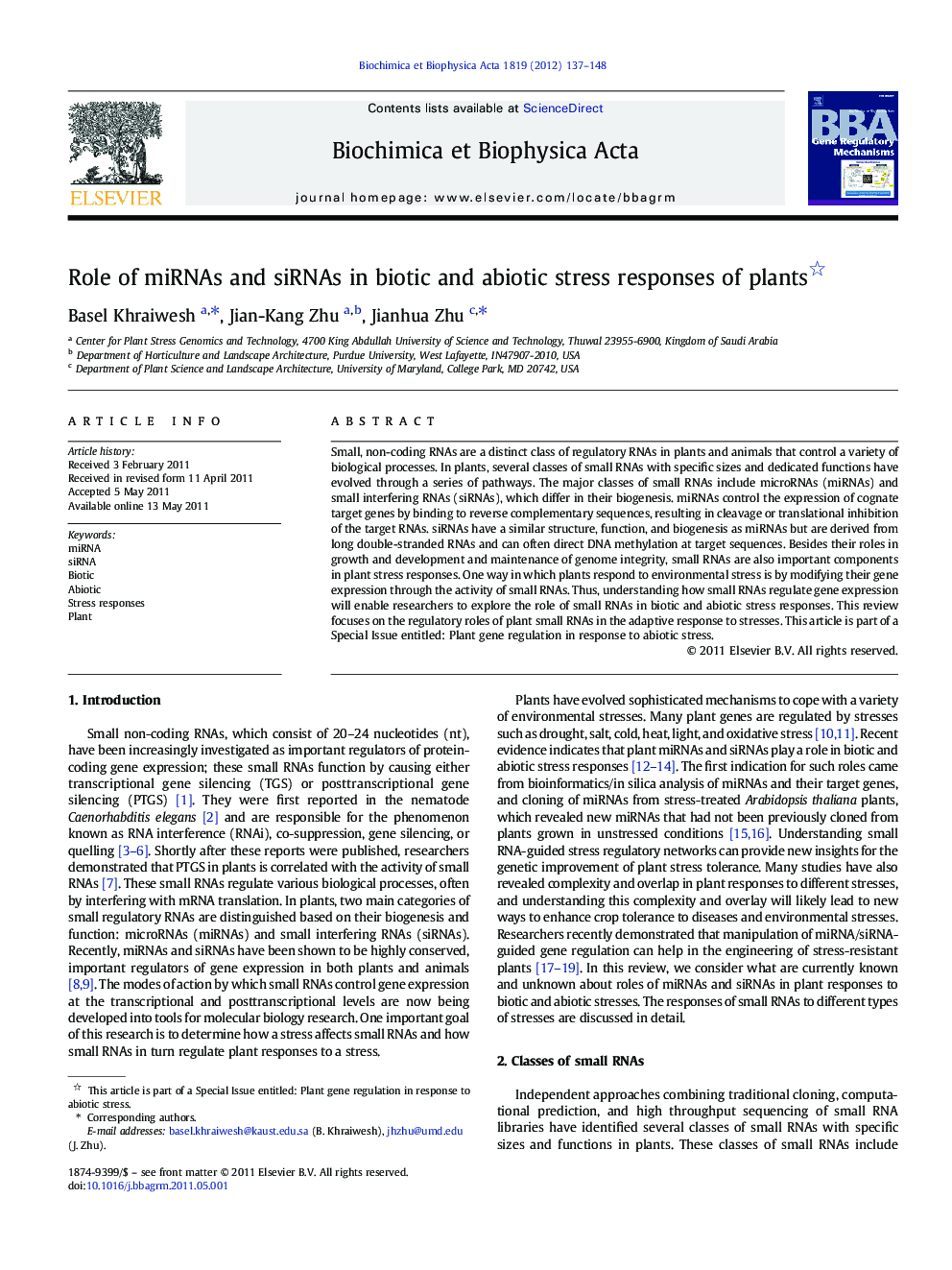 Role of miRNAs and siRNAs in biotic and abiotic stress responses of plants 