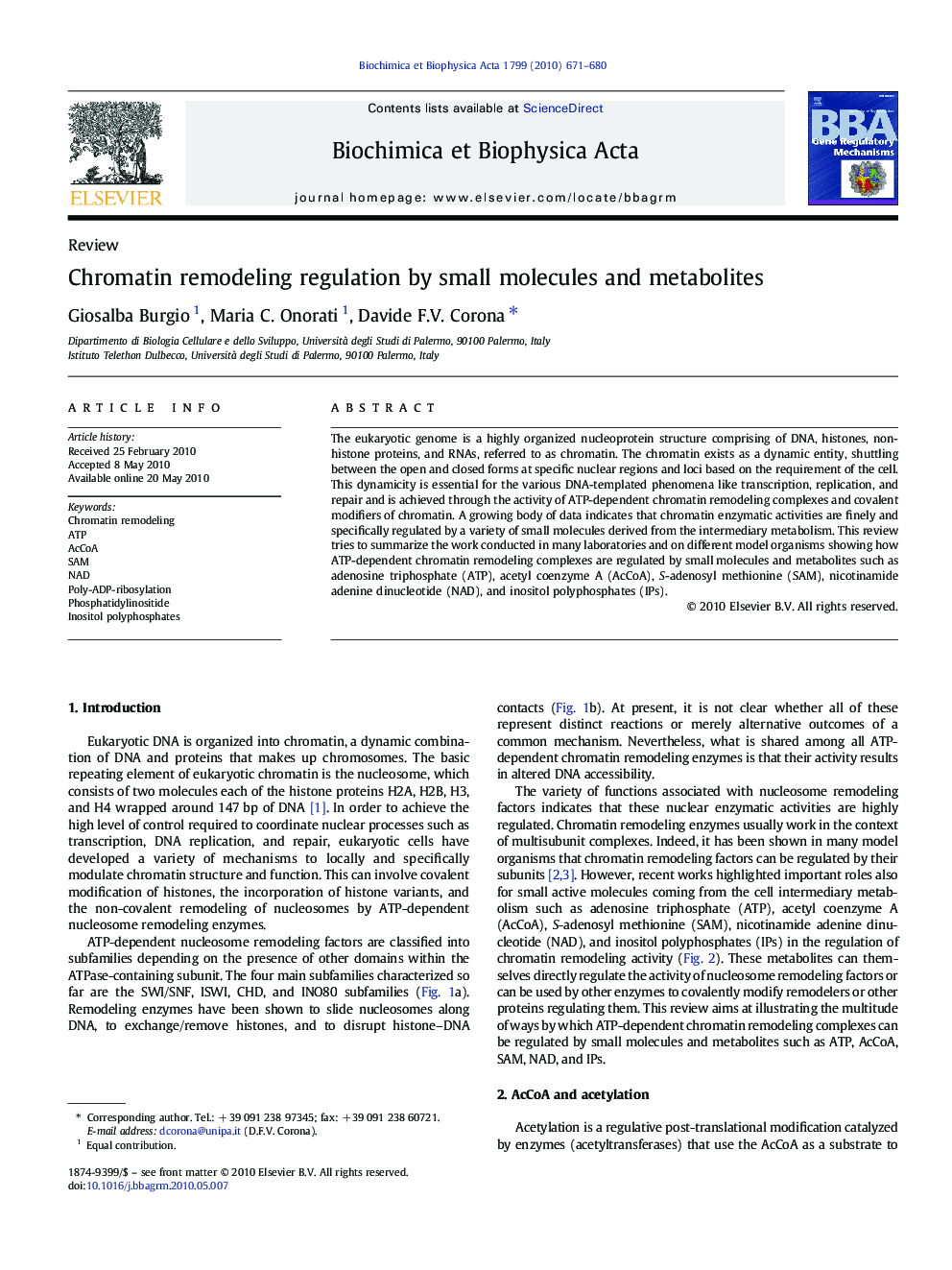 Chromatin remodeling regulation by small molecules and metabolites