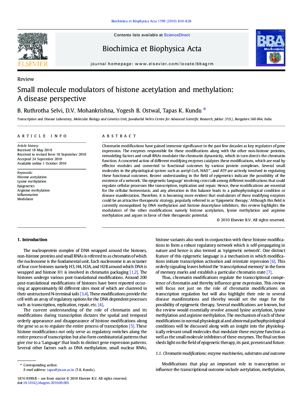 Small molecule modulators of histone acetylation and methylation: A disease perspective