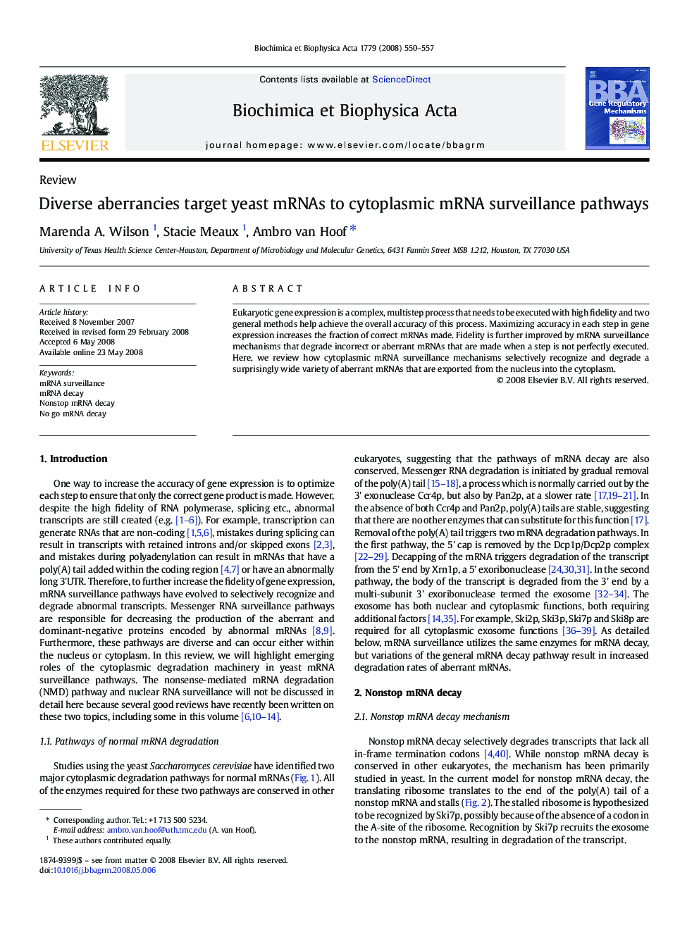 Diverse aberrancies target yeast mRNAs to cytoplasmic mRNA surveillance pathways