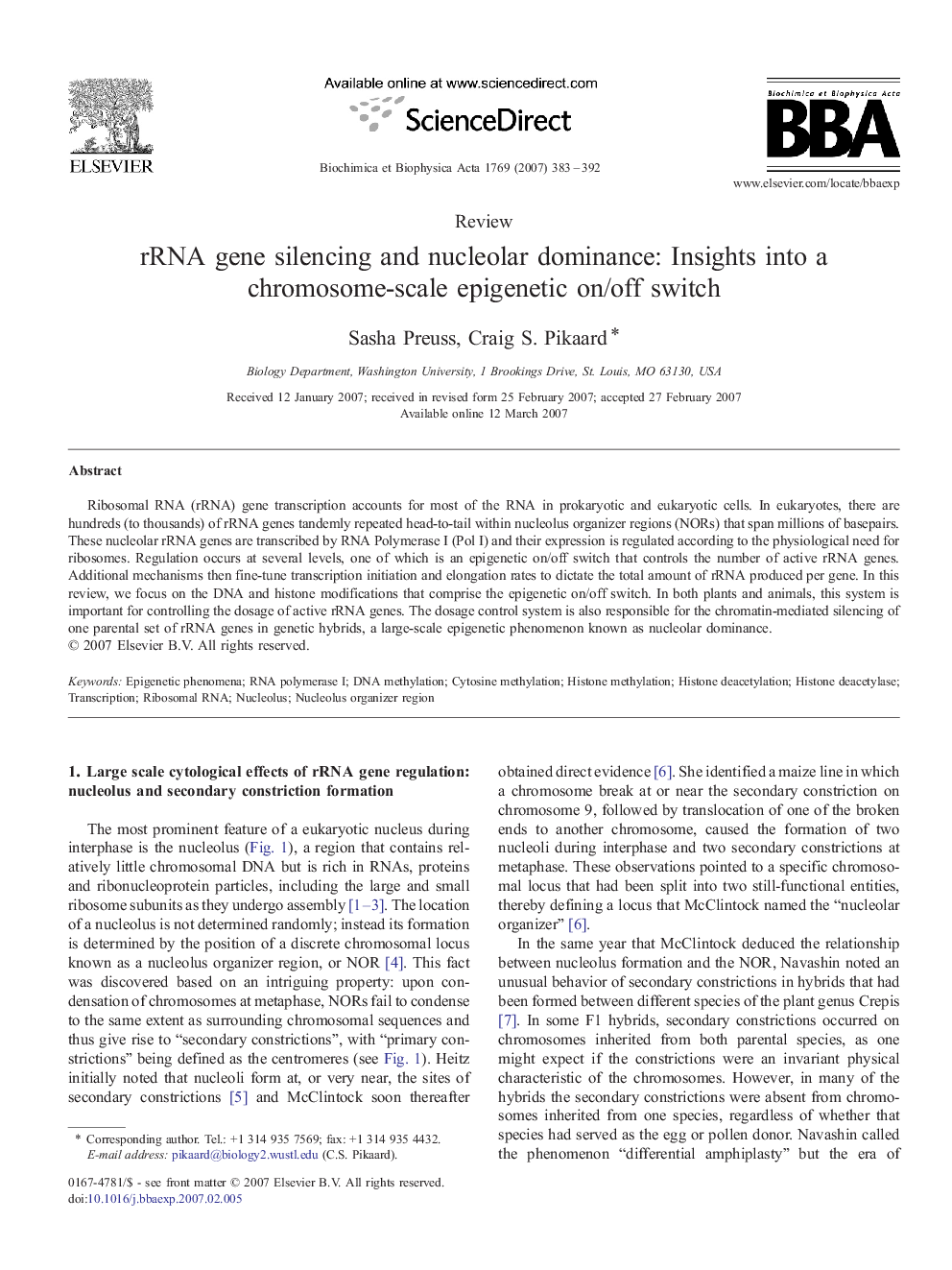 rRNA gene silencing and nucleolar dominance: Insights into a chromosome-scale epigenetic on/off switch