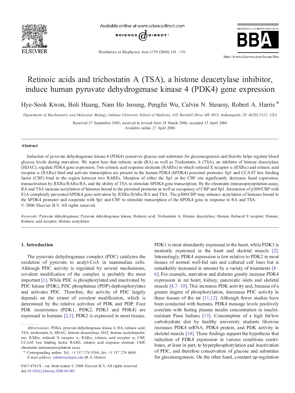 Retinoic acids and trichostatin A (TSA), a histone deacetylase inhibitor, induce human pyruvate dehydrogenase kinase 4 (PDK4) gene expression