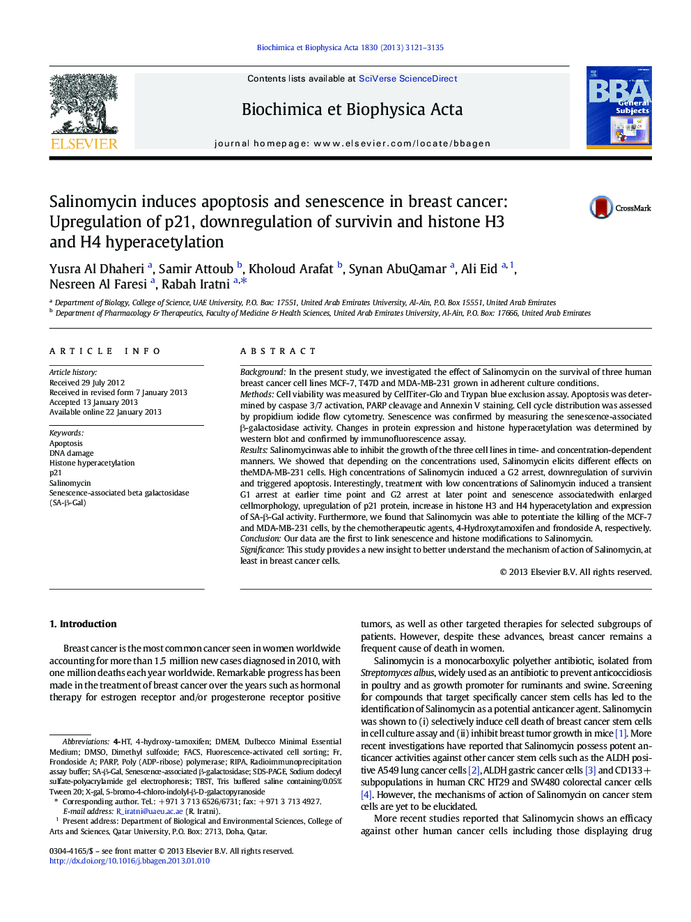 Salinomycin induces apoptosis and senescence in breast cancer: Upregulation of p21, downregulation of survivin and histone H3 and H4 hyperacetylation