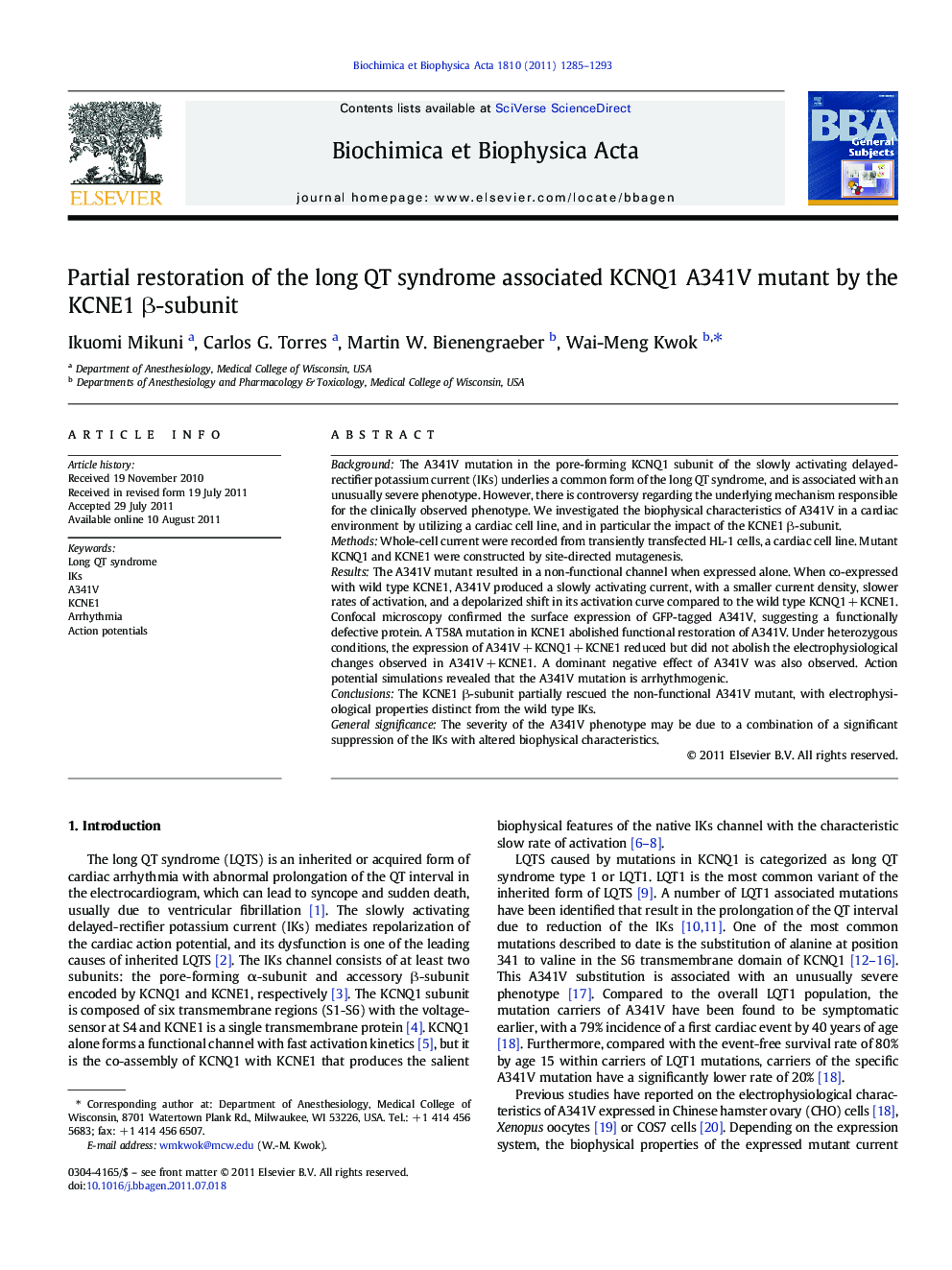 Partial restoration of the long QT syndrome associated KCNQ1 A341V mutant by the KCNE1 Î²-subunit