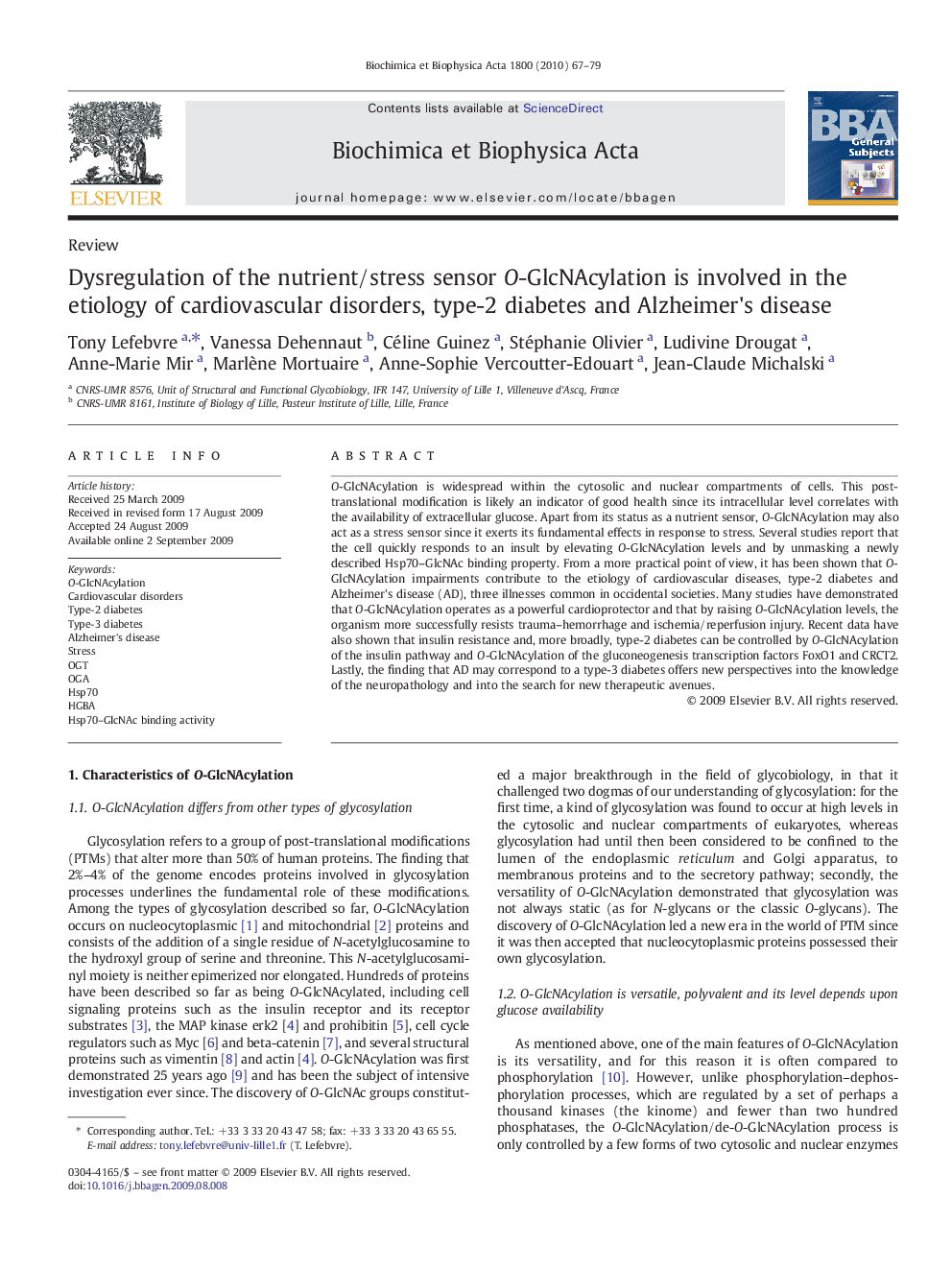 عکس صفحه اول مقاله: Dysregulation of the nutrient/stress sensor O-GlcNAcylation is involved in the etiology of cardiovascular disorders, type-2 diabetes and Alzheimer's disease Dysregulation of the nutrient/stress sensor O-GlcNAcylation is involved in the etiology of cardiovascular disorders, type-2 diabetes and Alzheimer's disease