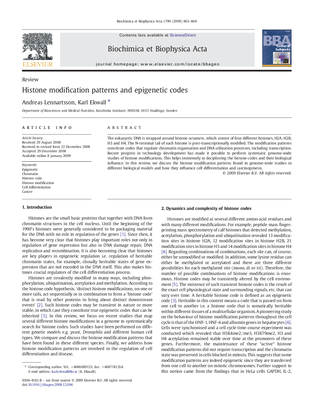 Histone modification patterns and epigenetic codes