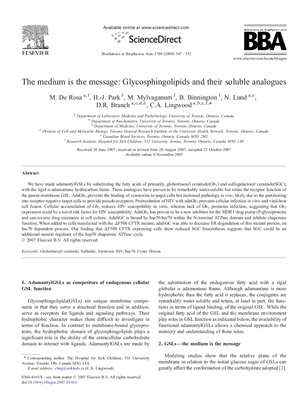 The medium is the message: Glycosphingolipids and their soluble analogues