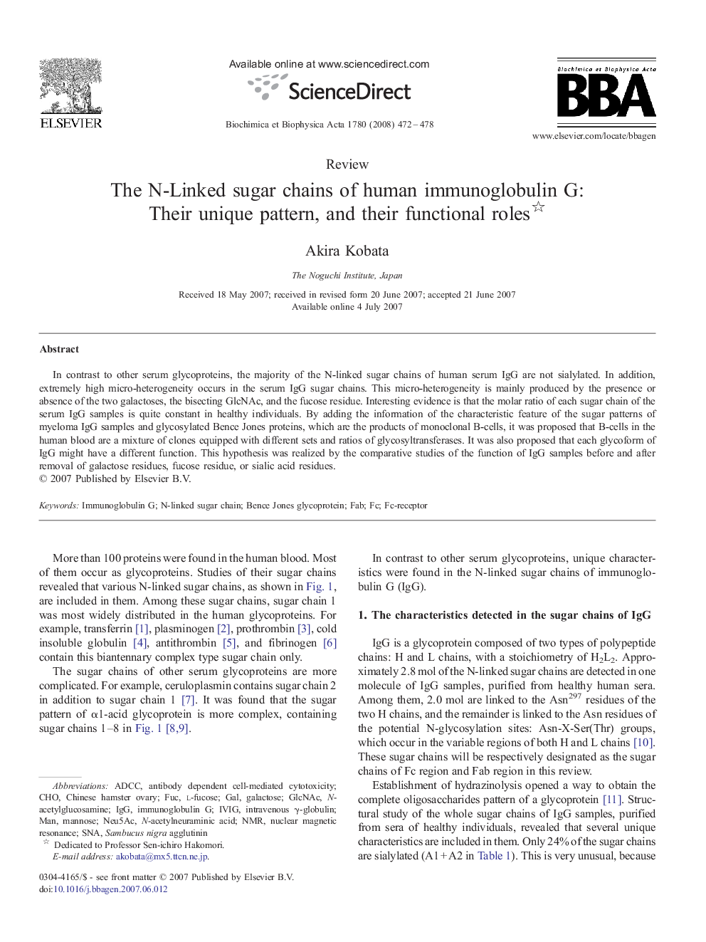 The N-Linked sugar chains of human immunoglobulin G: Their unique pattern, and their functional roles 