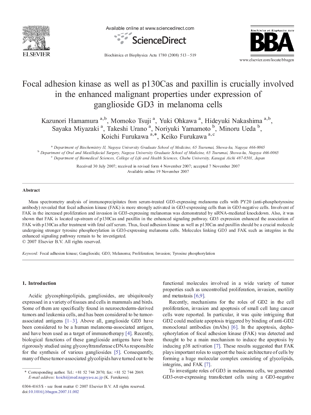 Focal adhesion kinase as well as p130Cas and paxillin is crucially involved in the enhanced malignant properties under expression of ganglioside GD3 in melanoma cells