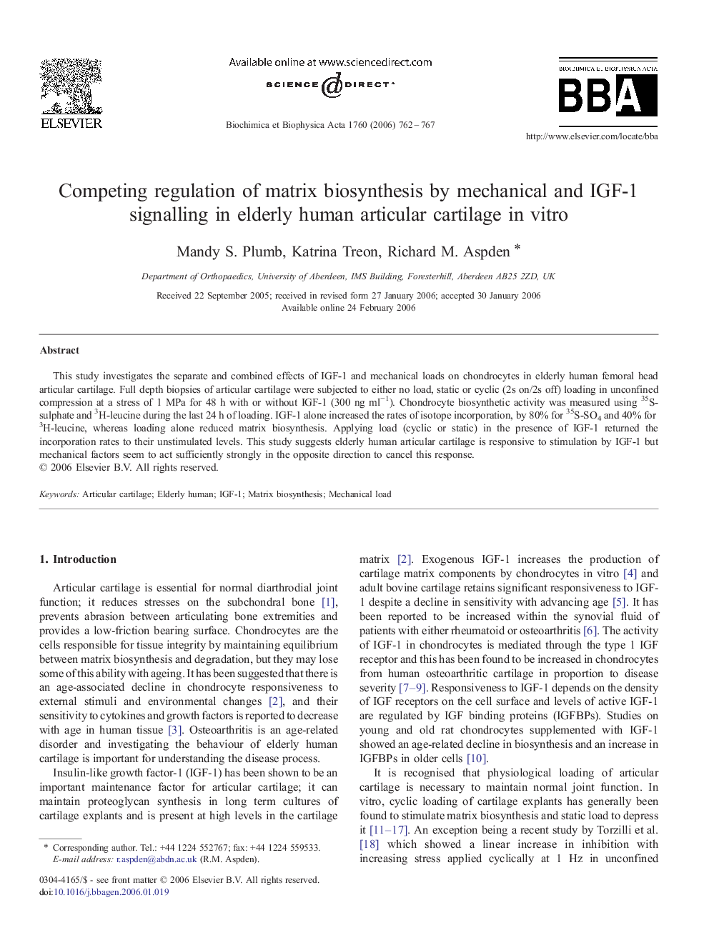 Competing regulation of matrix biosynthesis by mechanical and IGF-1 signalling in elderly human articular cartilage in vitro