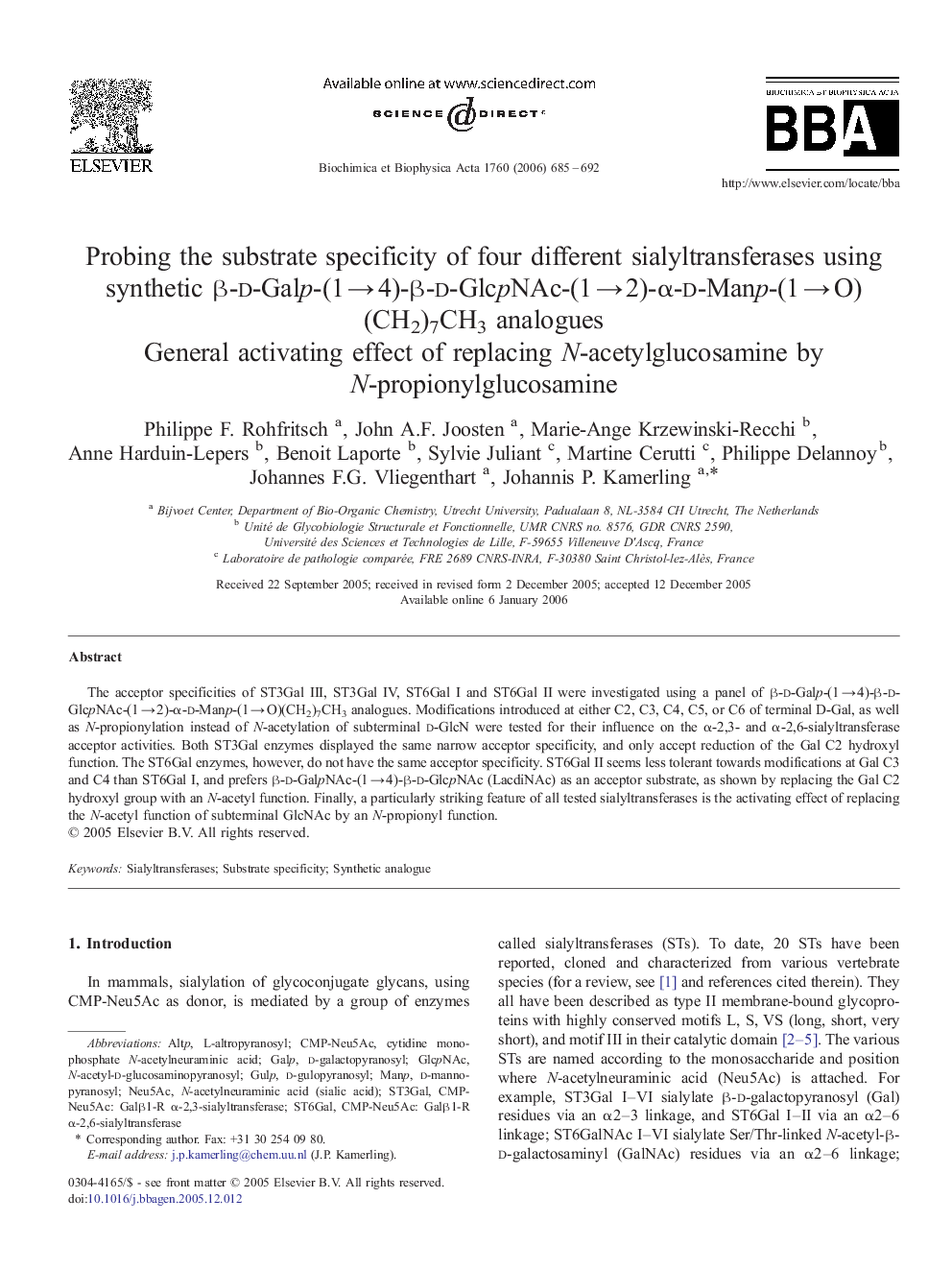 Probing the substrate specificity of four different sialyltransferases using synthetic β-d-Galp-(1 → 4)-β-d-GlcpNAc-(1 → 2)-α-d-Manp-(1 → O) (CH2)7CH3 analogues: General activating effect of replacing N-acetylglucosamine by N-propionylglucosamine