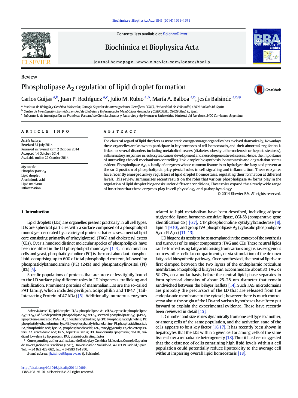 Phospholipase A2 regulation of lipid droplet formation