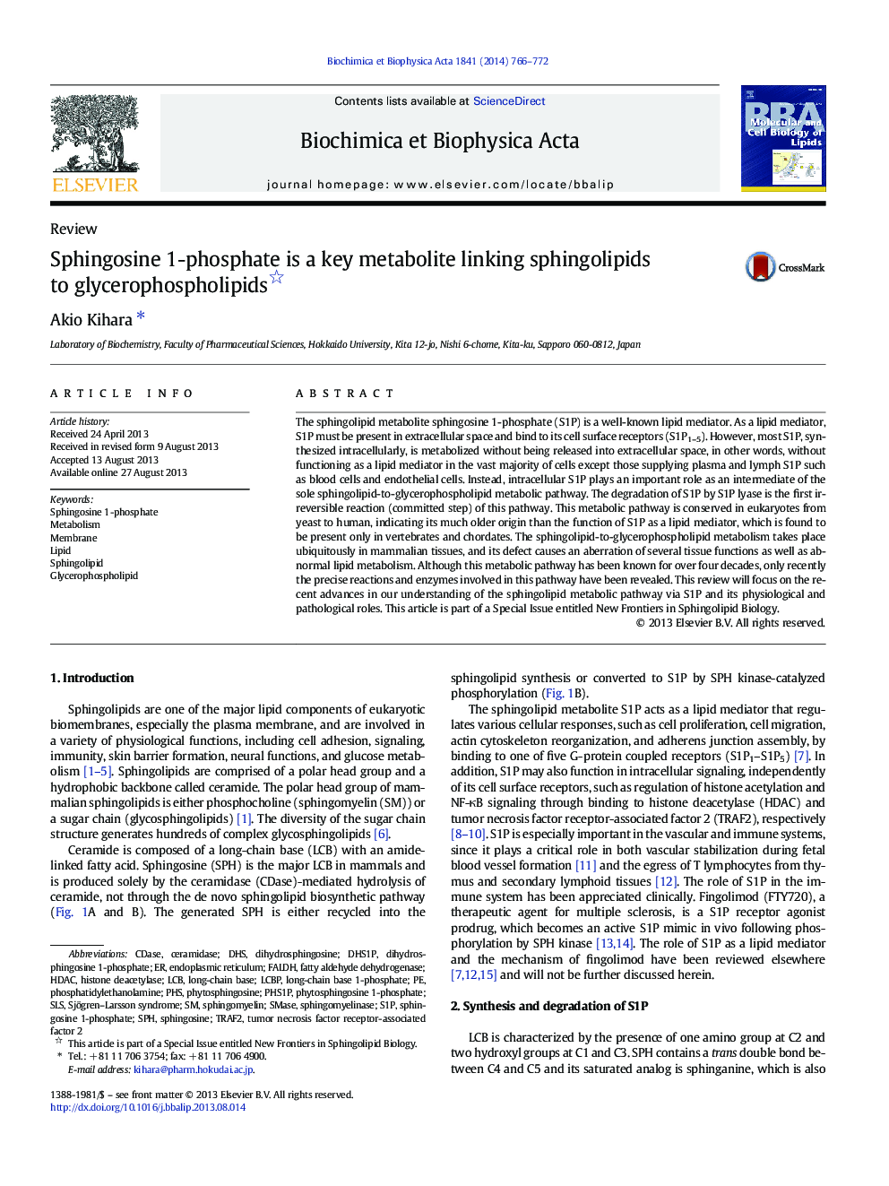 Sphingosine 1-phosphate is a key metabolite linking sphingolipids to glycerophospholipids 