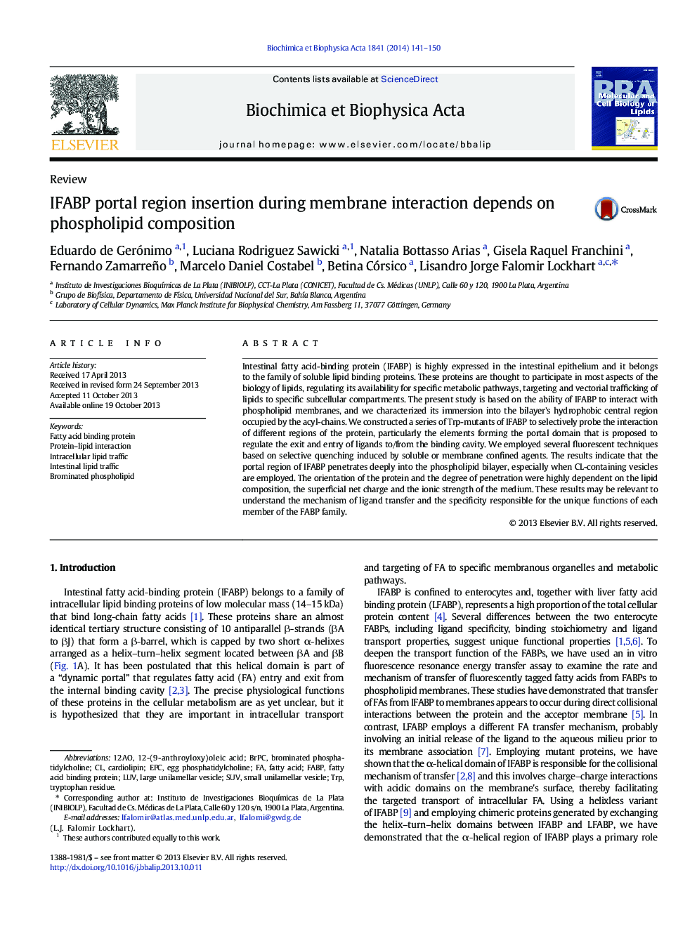 عکس صفحه اول مقاله: IFABP portal region insertion during membrane interaction depends on phospholipid composition IFABP portal region insertion during membrane interaction depends on phospholipid composition