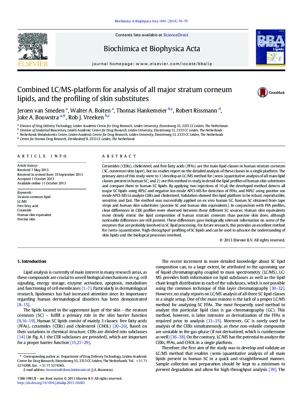 Combined LC/MS-platform for analysis of all major stratum corneum lipids, and the profiling of skin substitutes